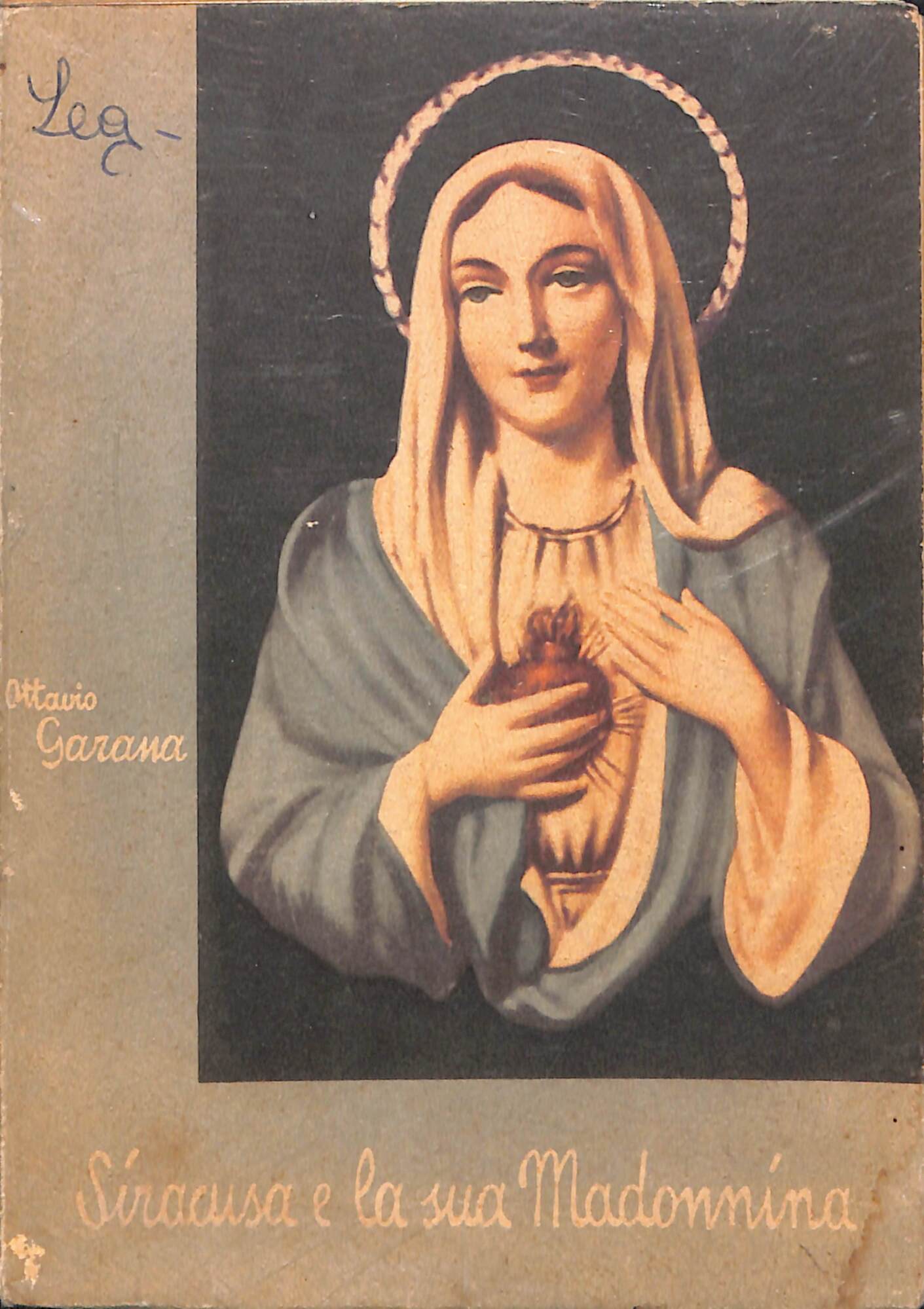 Siracusa e la sua Madonnina