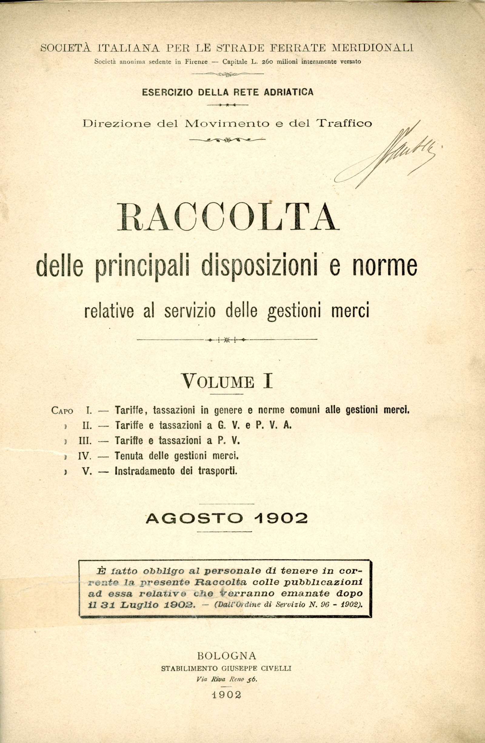 Società Italiana per le Strade Ferrate Meridionali. Raccolta delle principali …