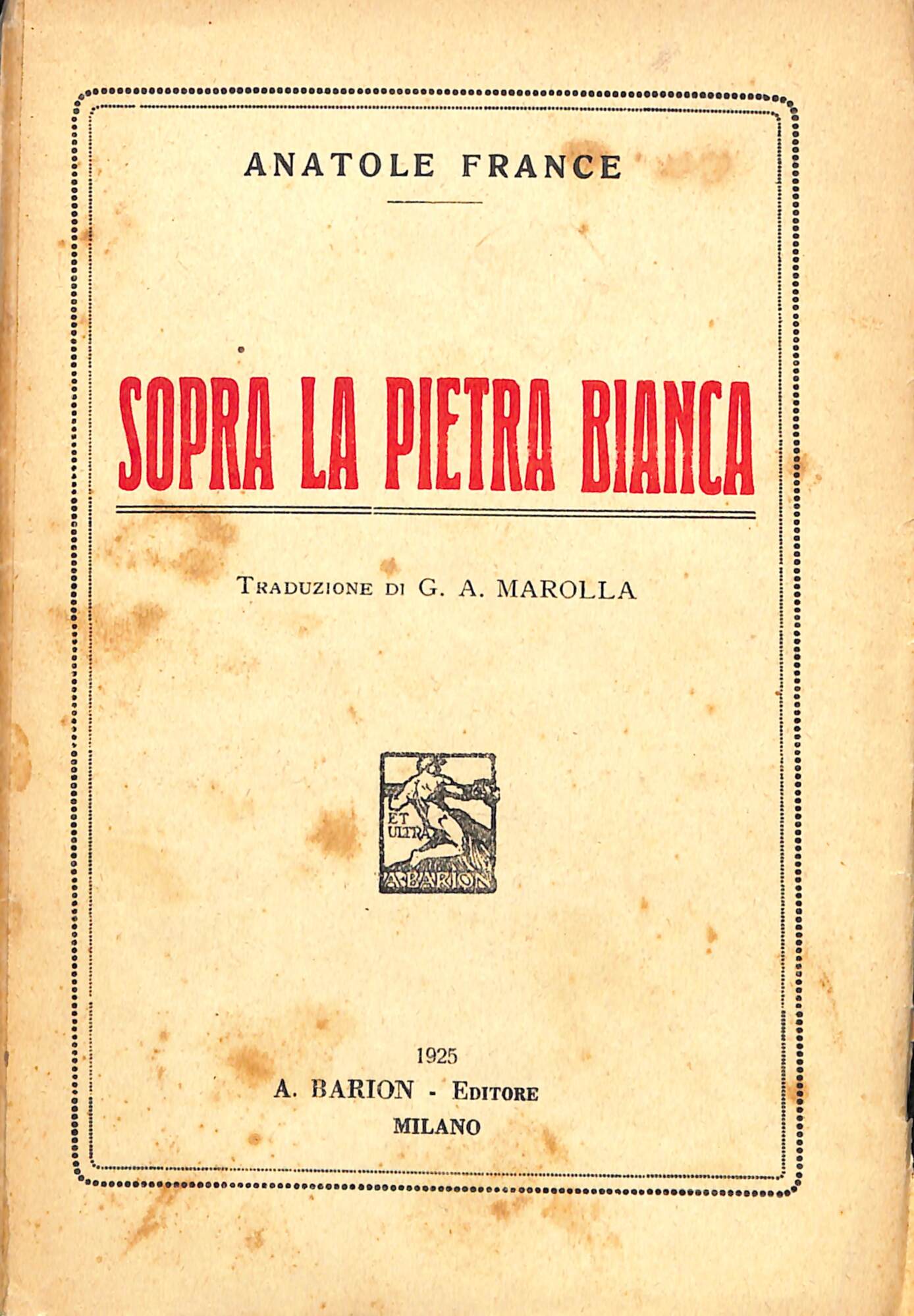 Sopra la pietra bianca