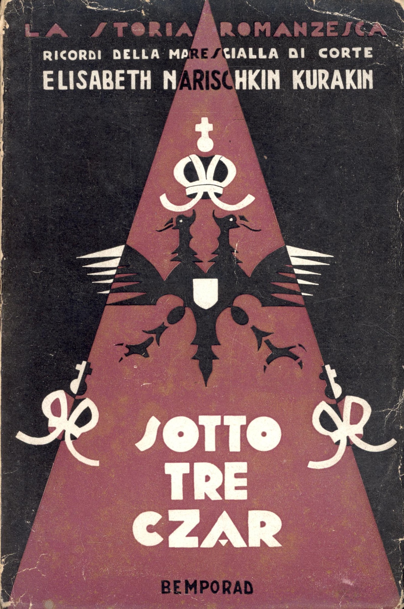 Sotto tre zar. Memorie di una marescialla di corte