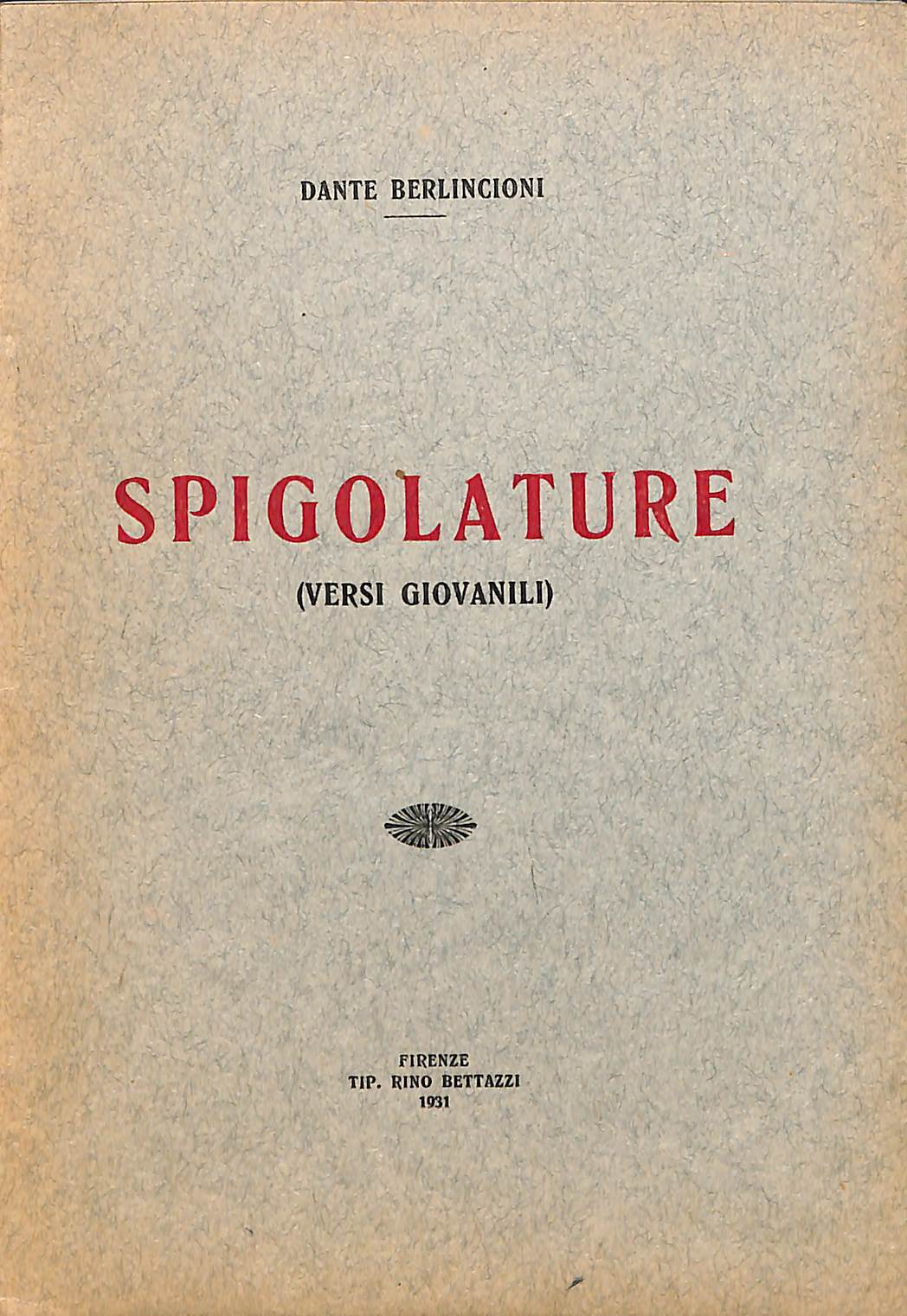 Spigolature : (versi giovanili)