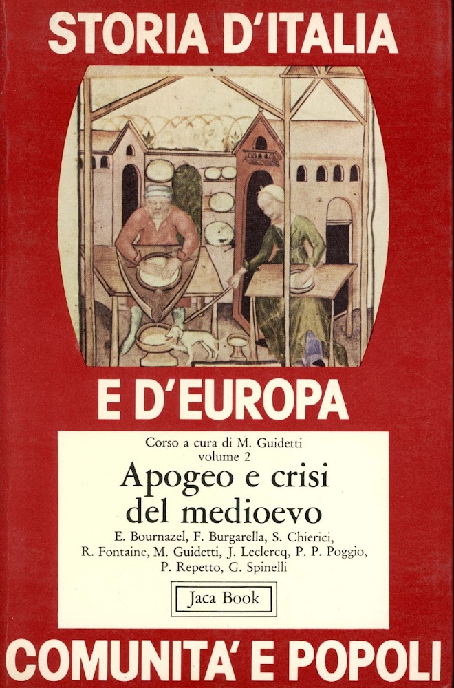 Storia d'Italia e d'Europa. Apogeo e crisi del Medioevo