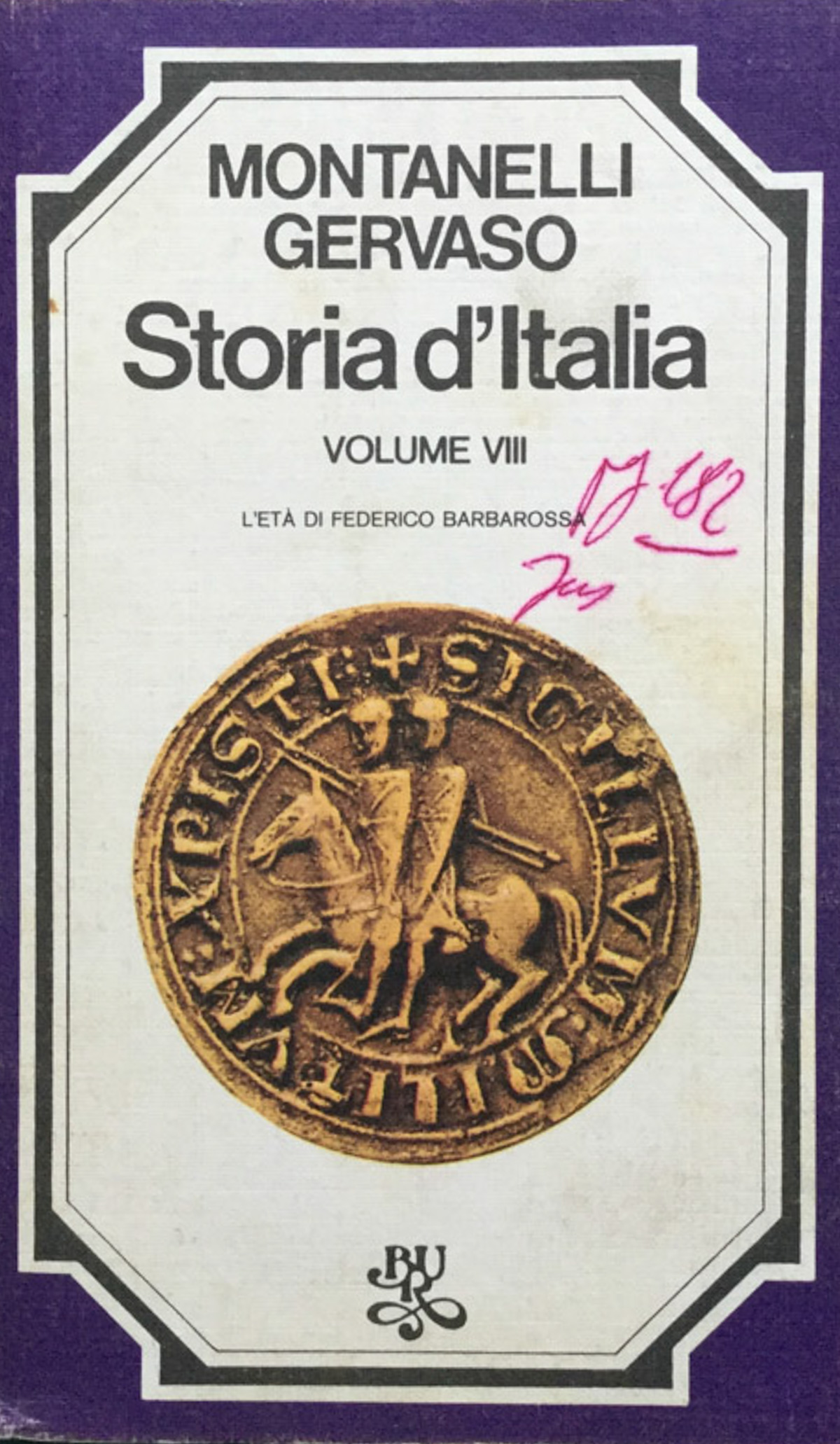 Storia d'Italia. Vol. 7. : l'età di Federico Barbarossa
