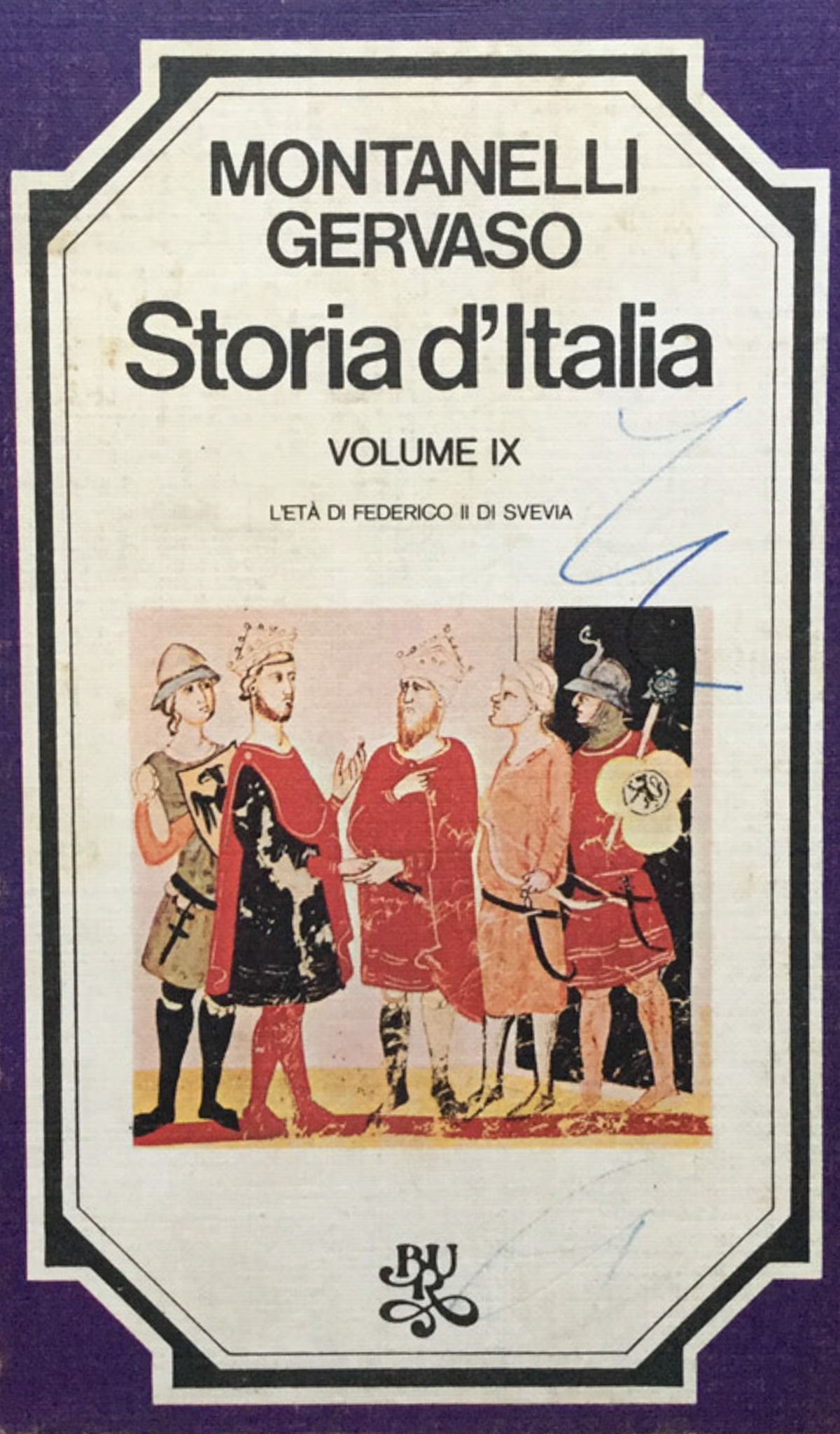 Storia d'Italia. Vol. 9. : l'età di Federico II di …