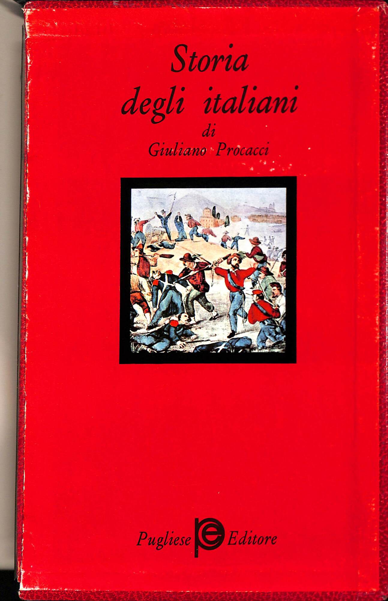 Storia degli italiani : con documenti e testimonianze