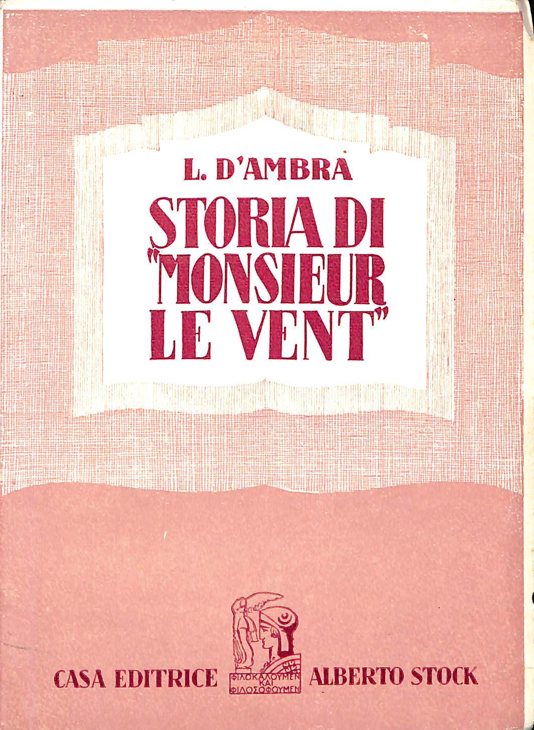 Storia di Monsieur le Vent