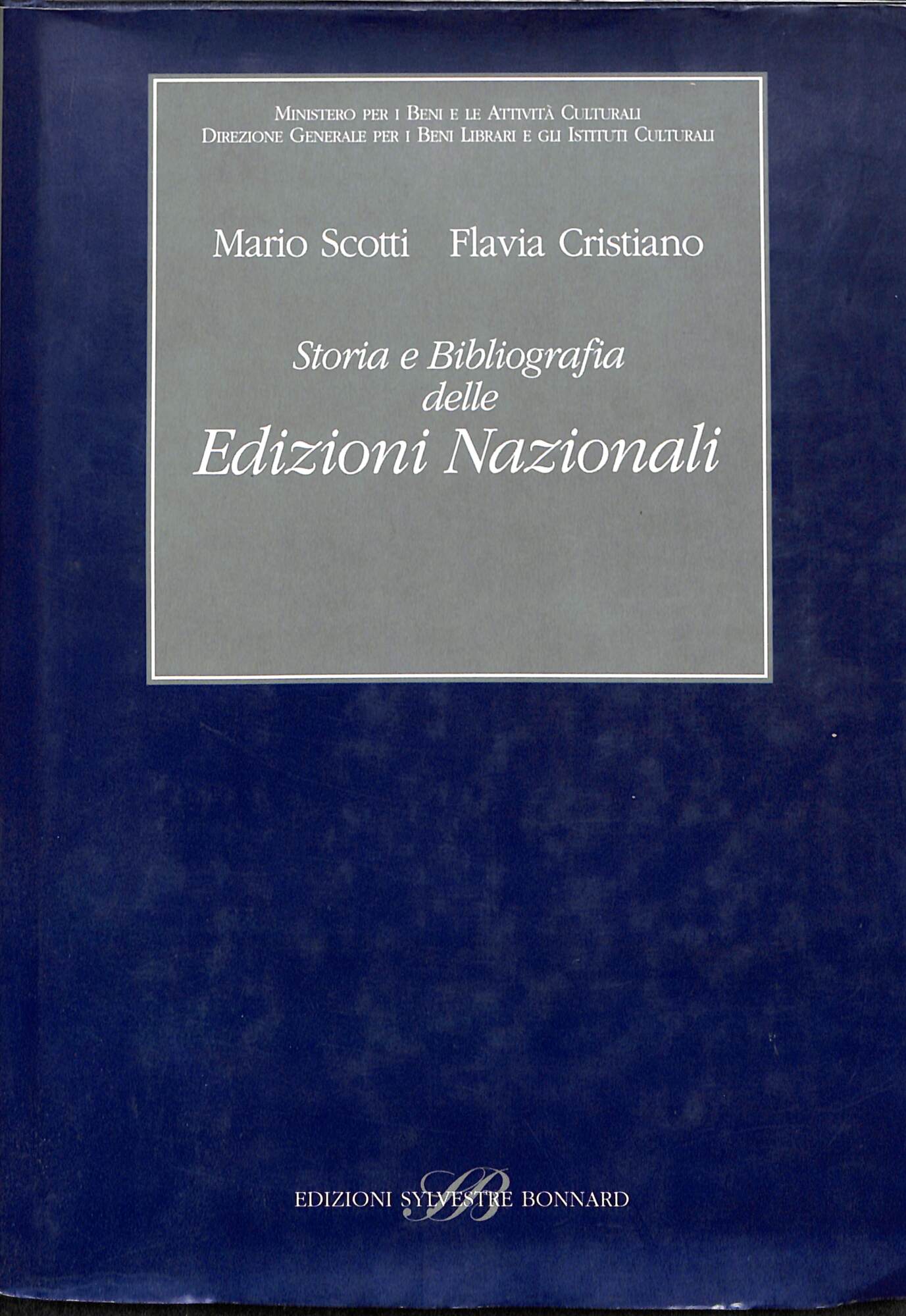 Storia e bibliografia delle edizioni nazionali