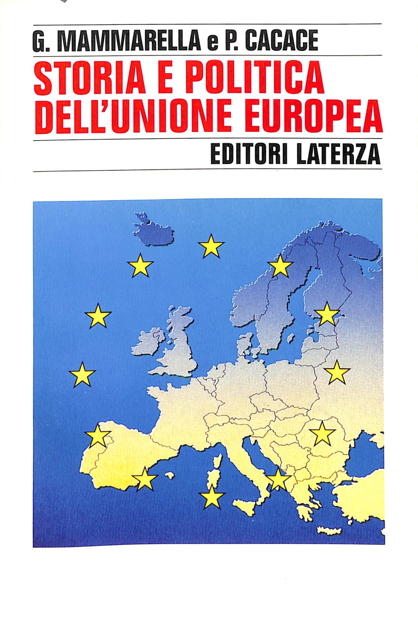 Storia e politica dell'Unione europea, 1926-1997