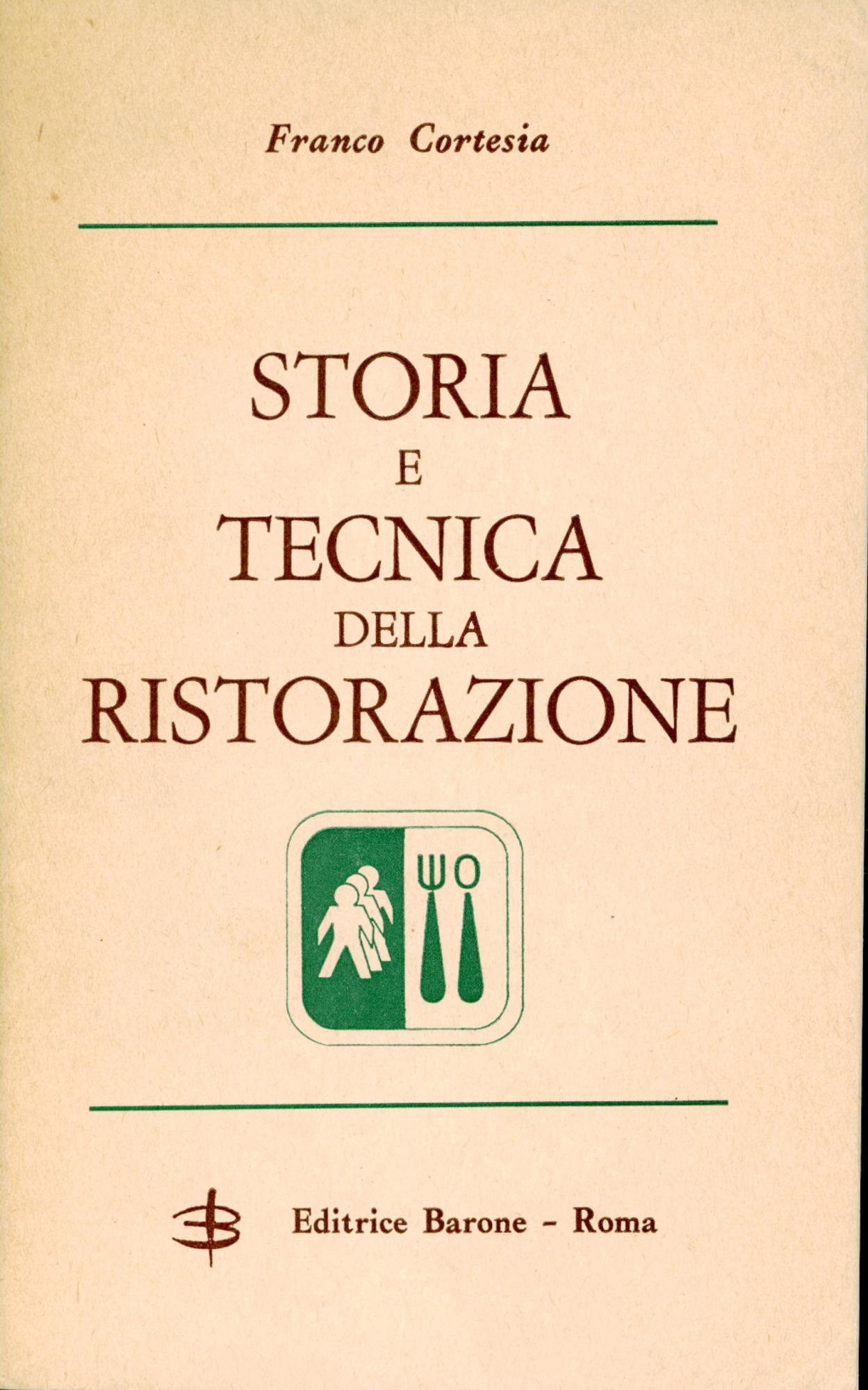 Storia e tecnica della ristorazione