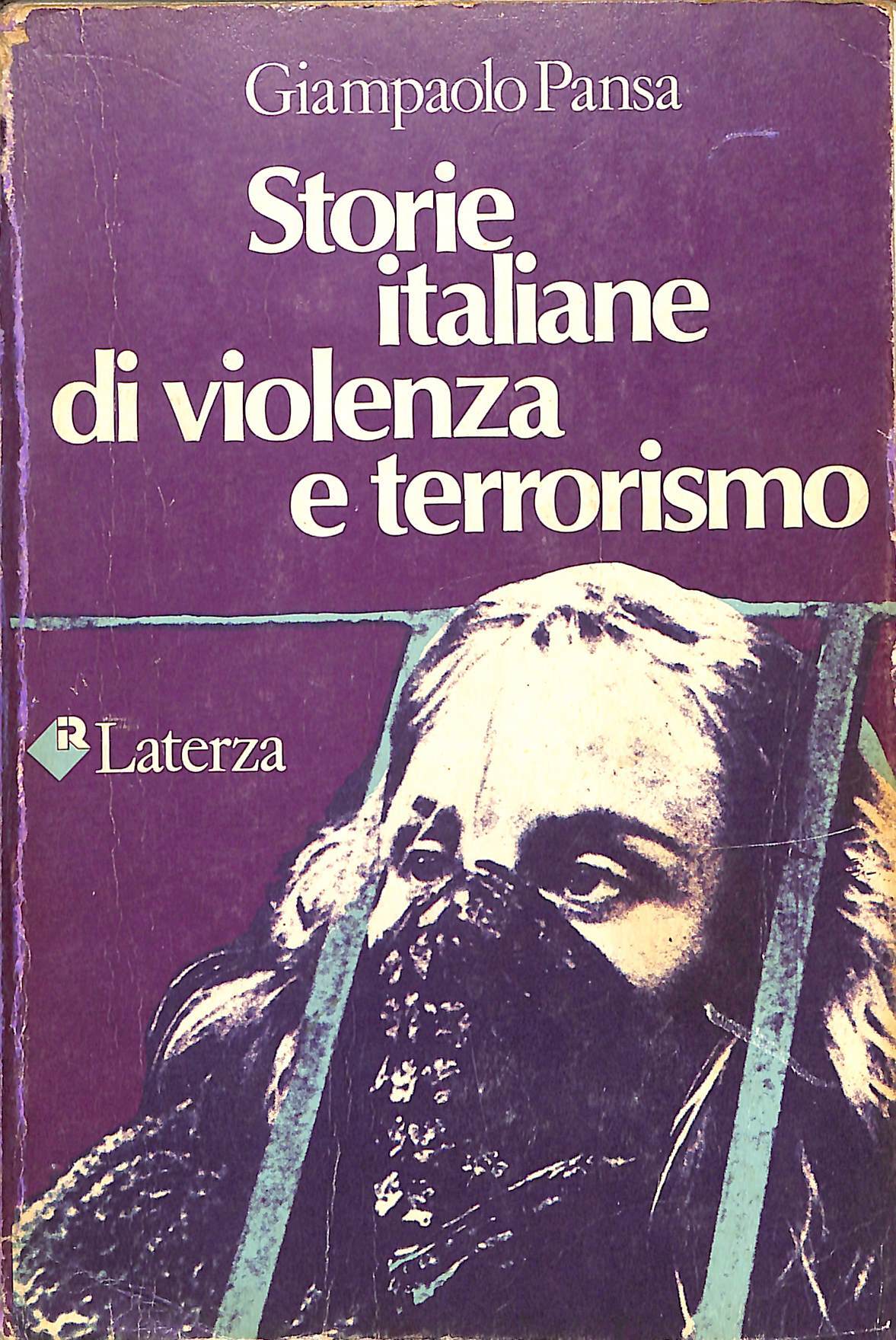 Storie italiane di violenza e terrorismo