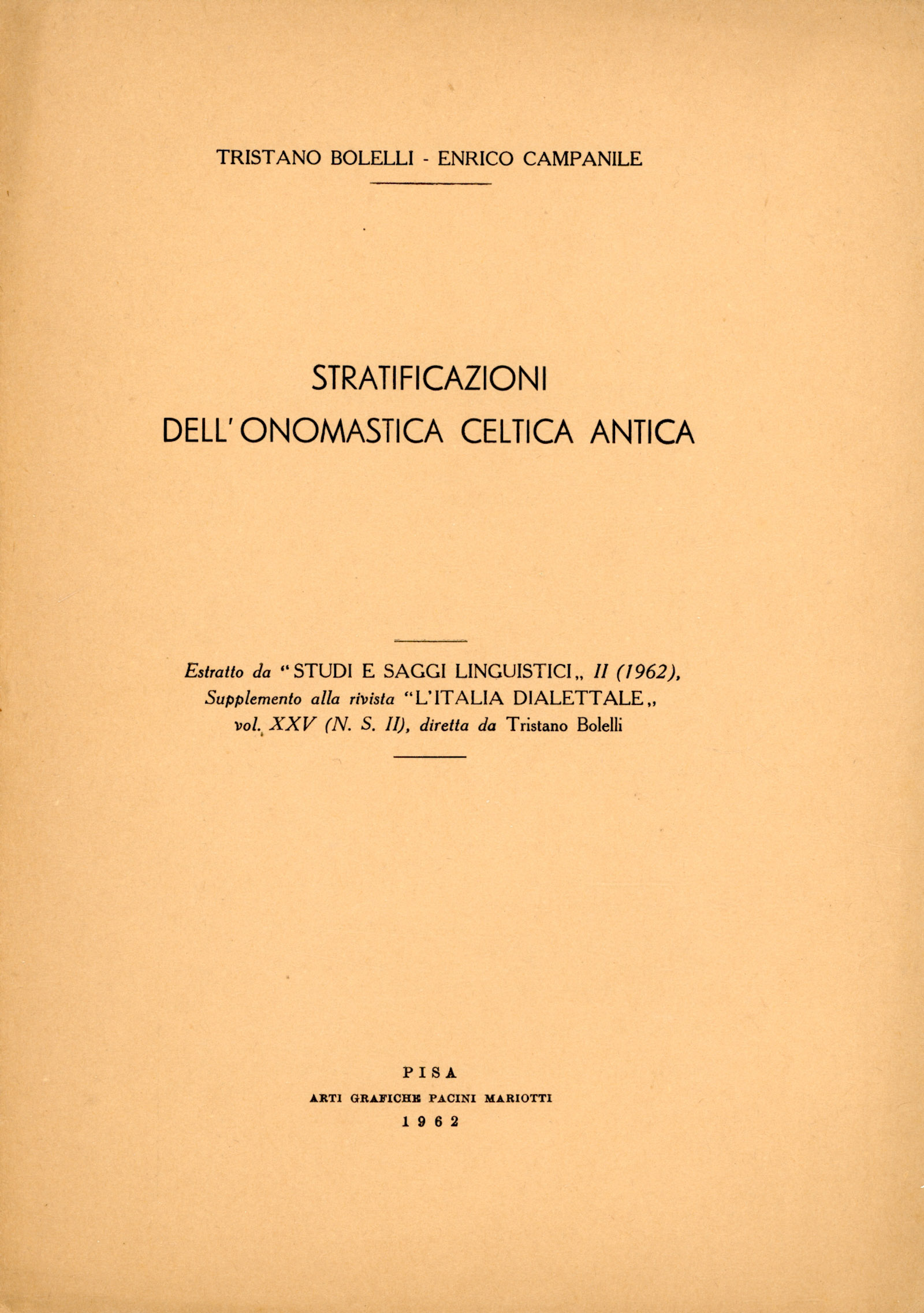 Stratificazioni dell'onomastica celtica antica