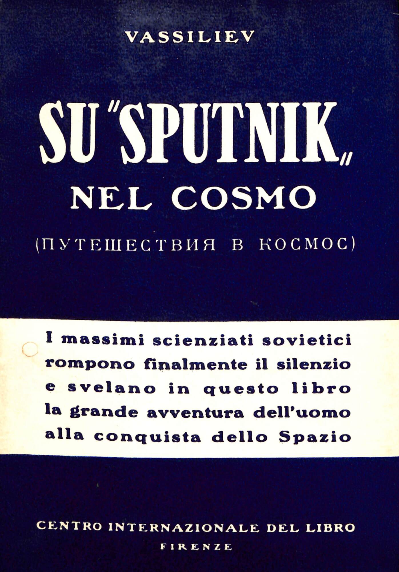 Su Sputnik nel cosmo