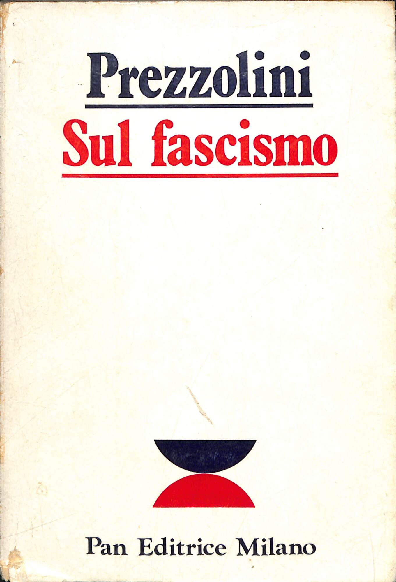 Sul fascismo, 1915-1975