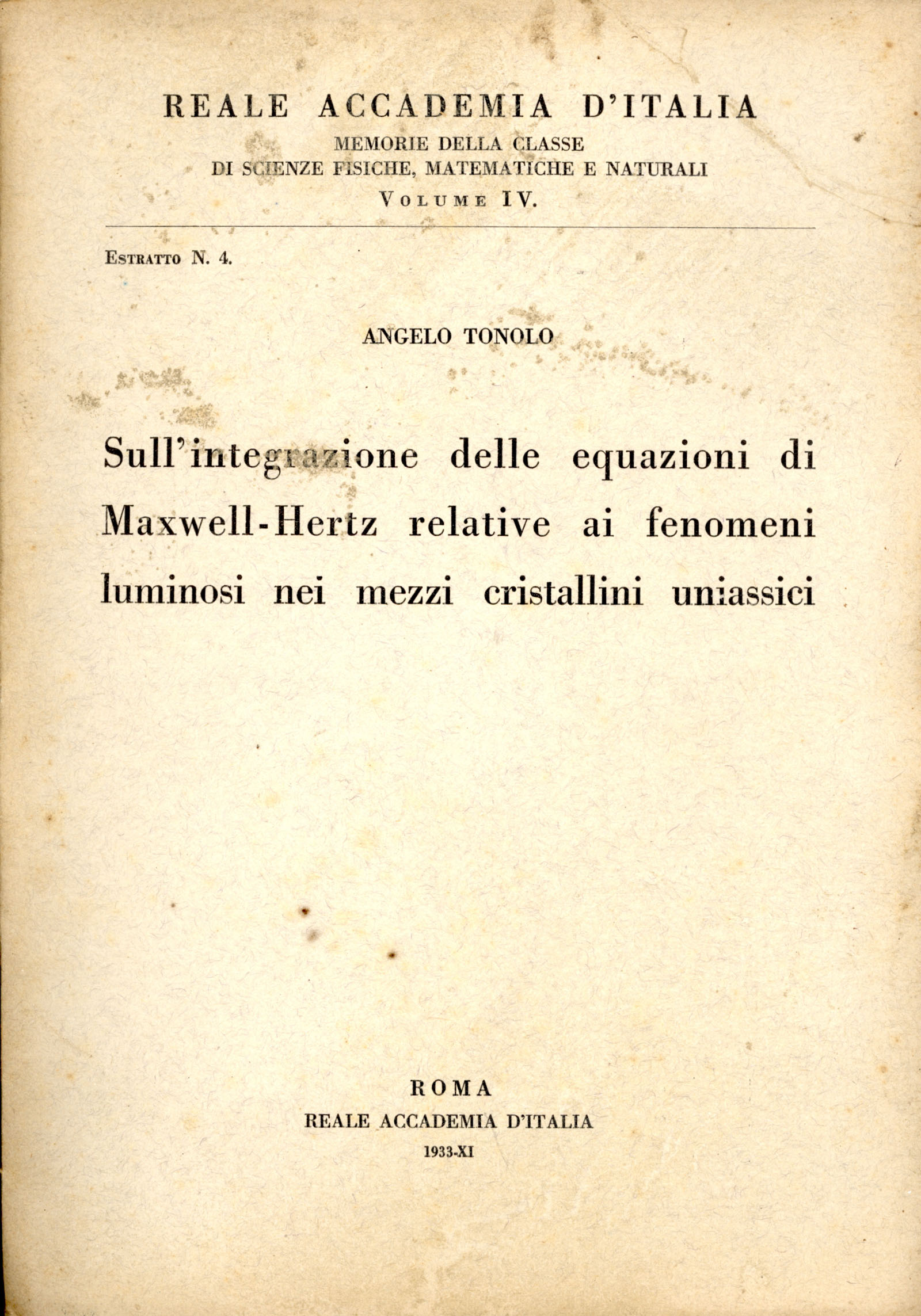 Sull'integrazione delle equazioni di Maxwell-Hertz relative a fenomeni luminosi