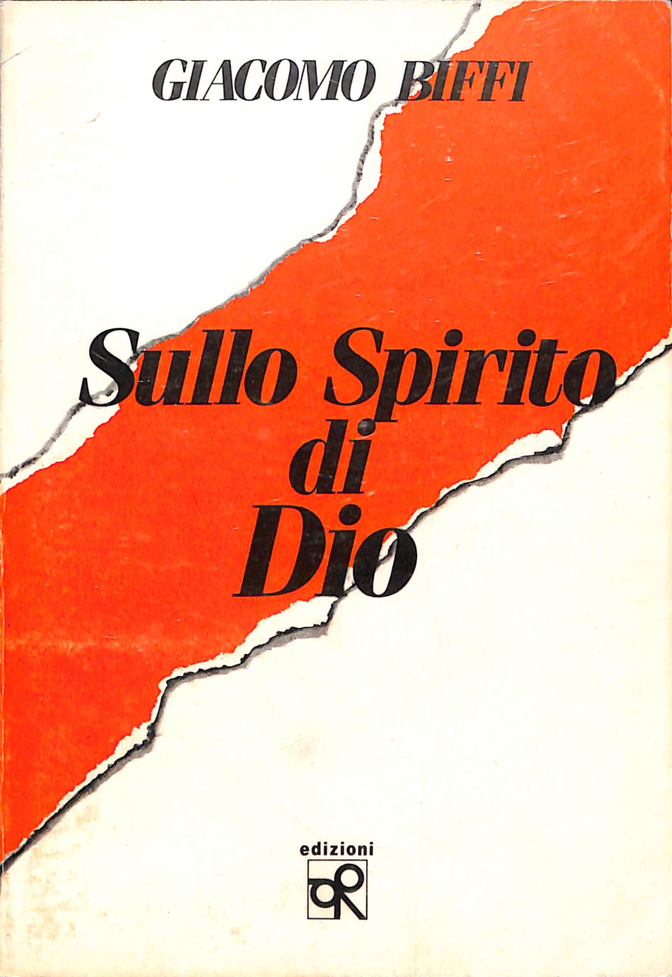 Sullo spirito di Dio : soliloquio
