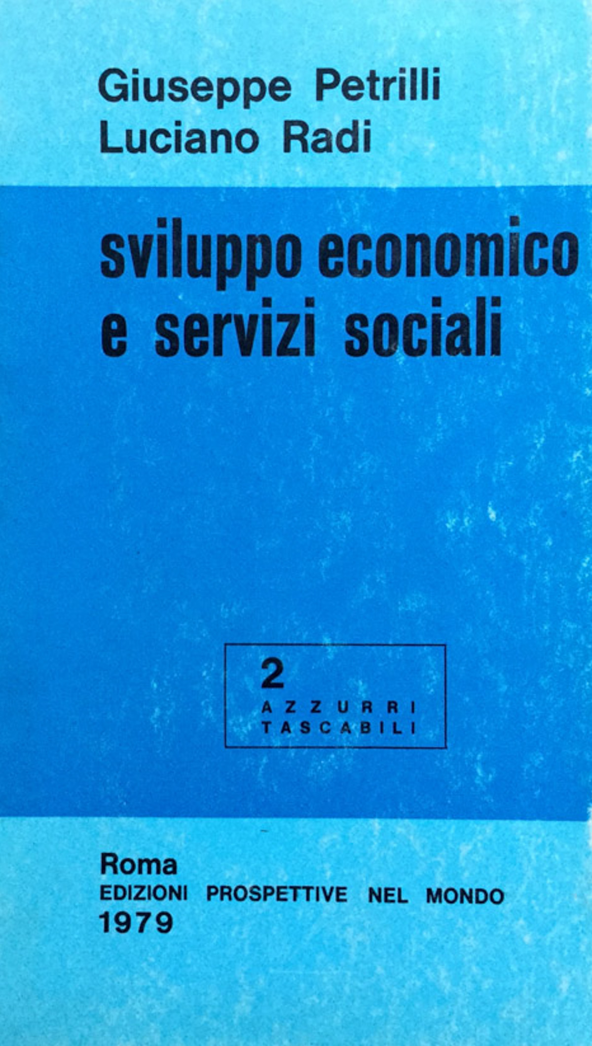 Sviluppo economico e servizi sociali