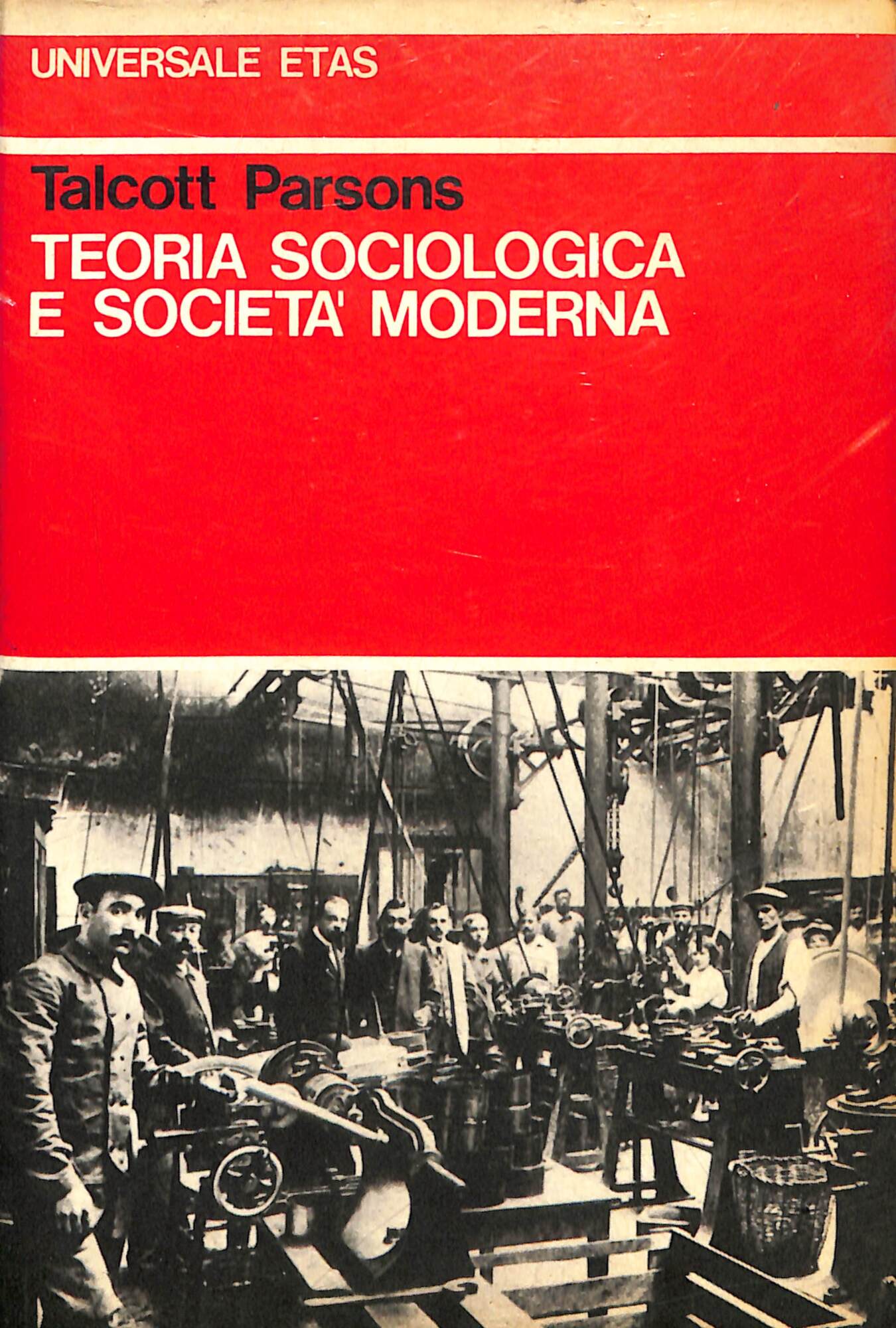 Teoria sociologica e società moderna
