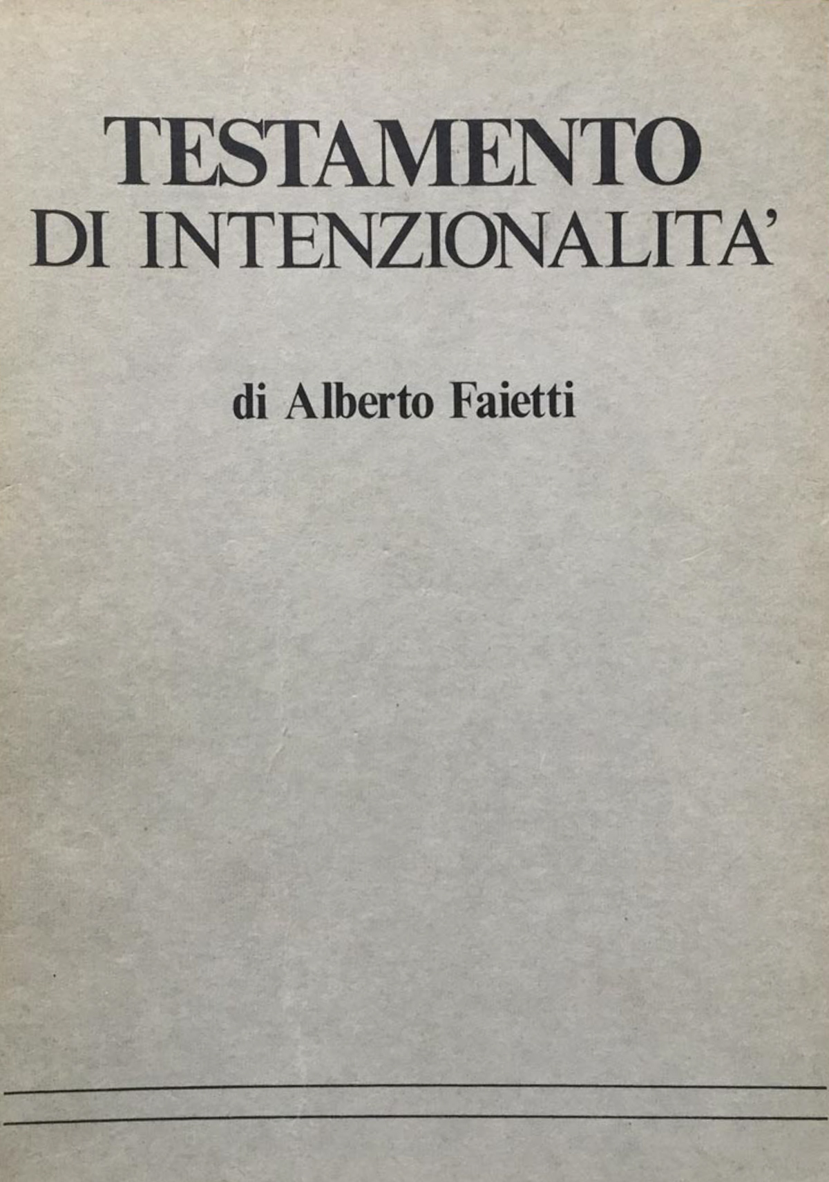 Testamento di intenzionalità.