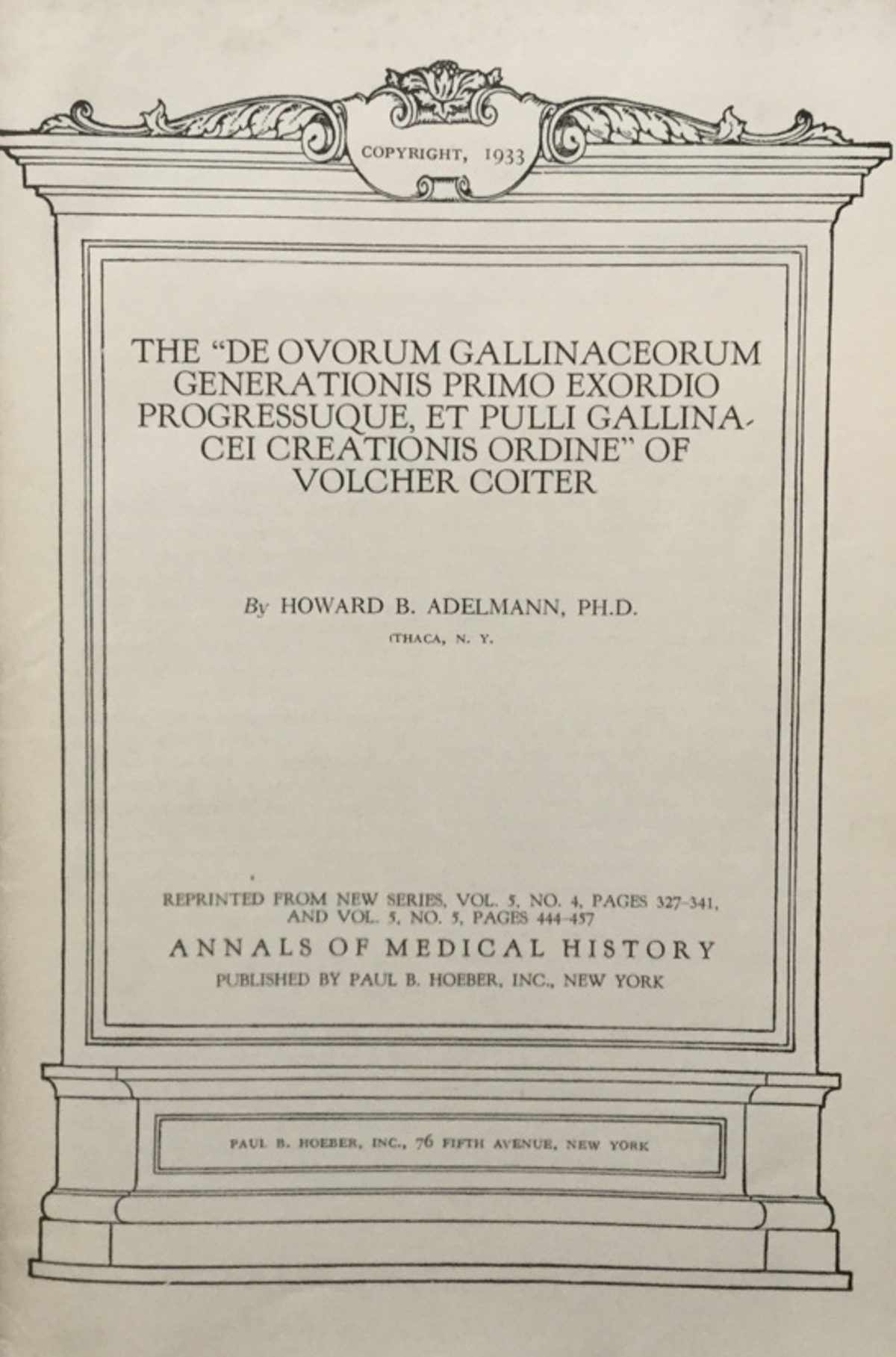 The De ovorum Gallinaceorum generationis primo exordio progressuque, et pulli …