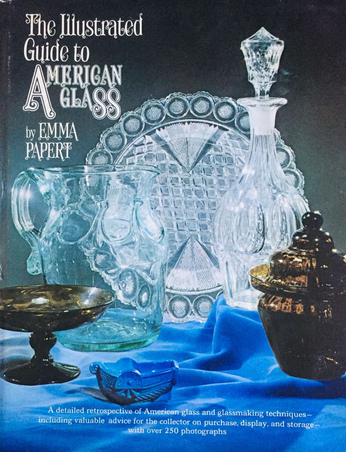 The illustrated guide to american glass