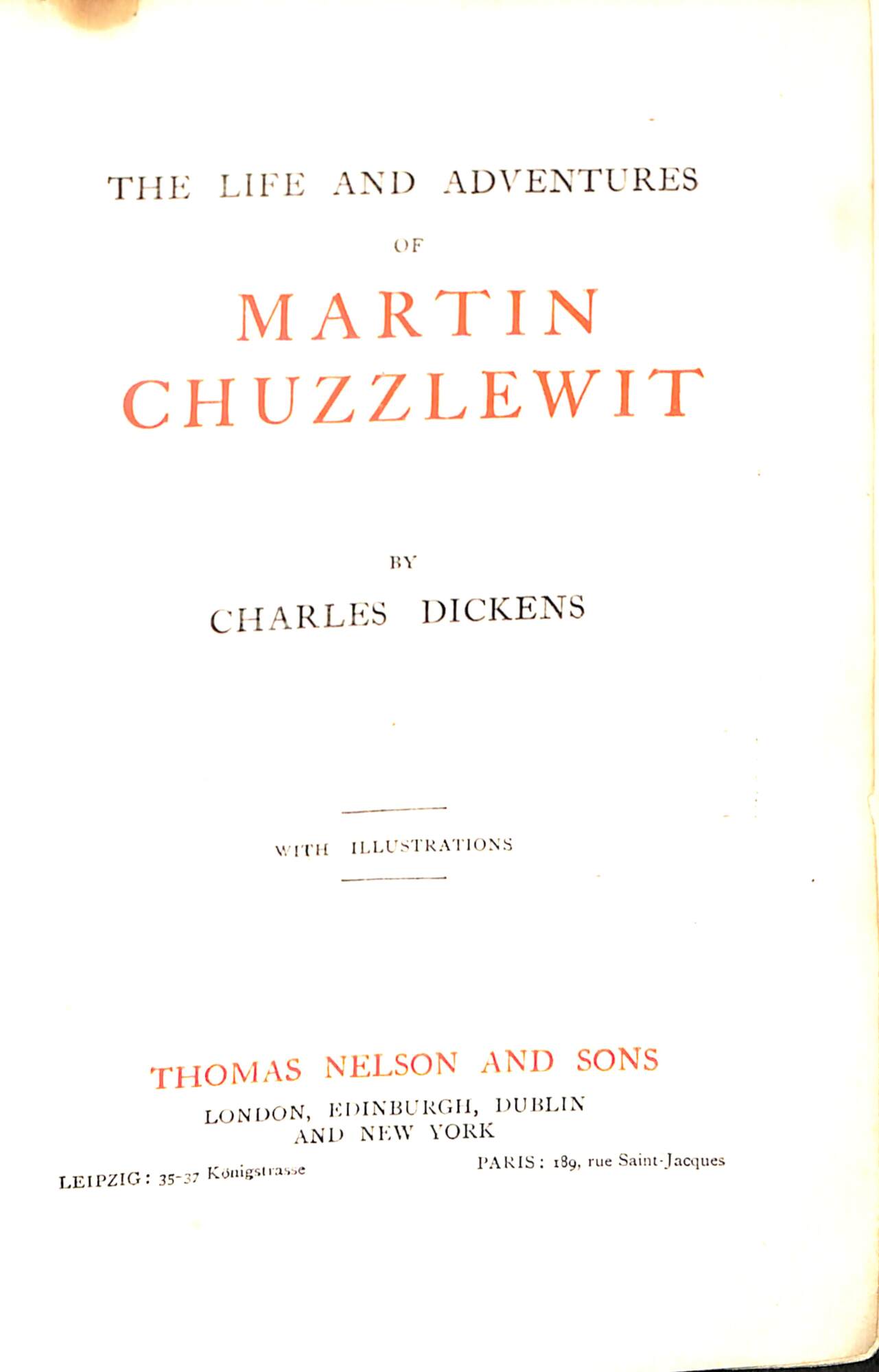 The life and adventures of Martin Chuzzlewit