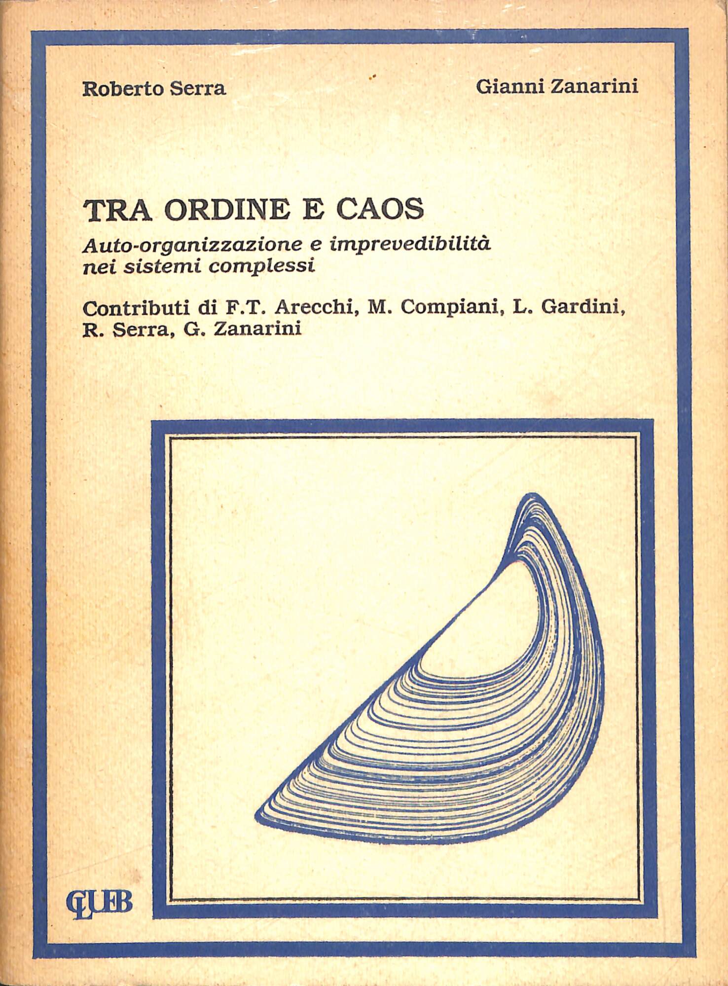 Tra ordine e caos : auto-organizzazione e imprevedibilità nei sistemi …