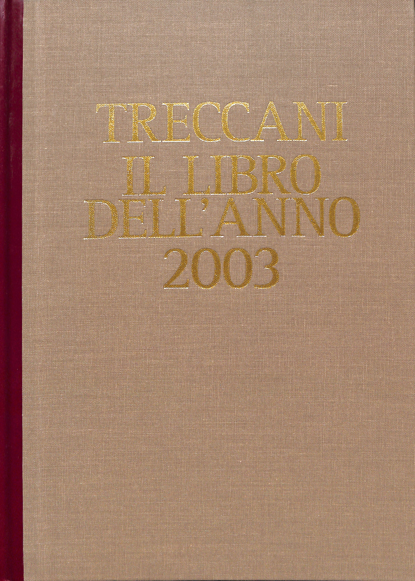 Treccani : il libro dell'anno 2003