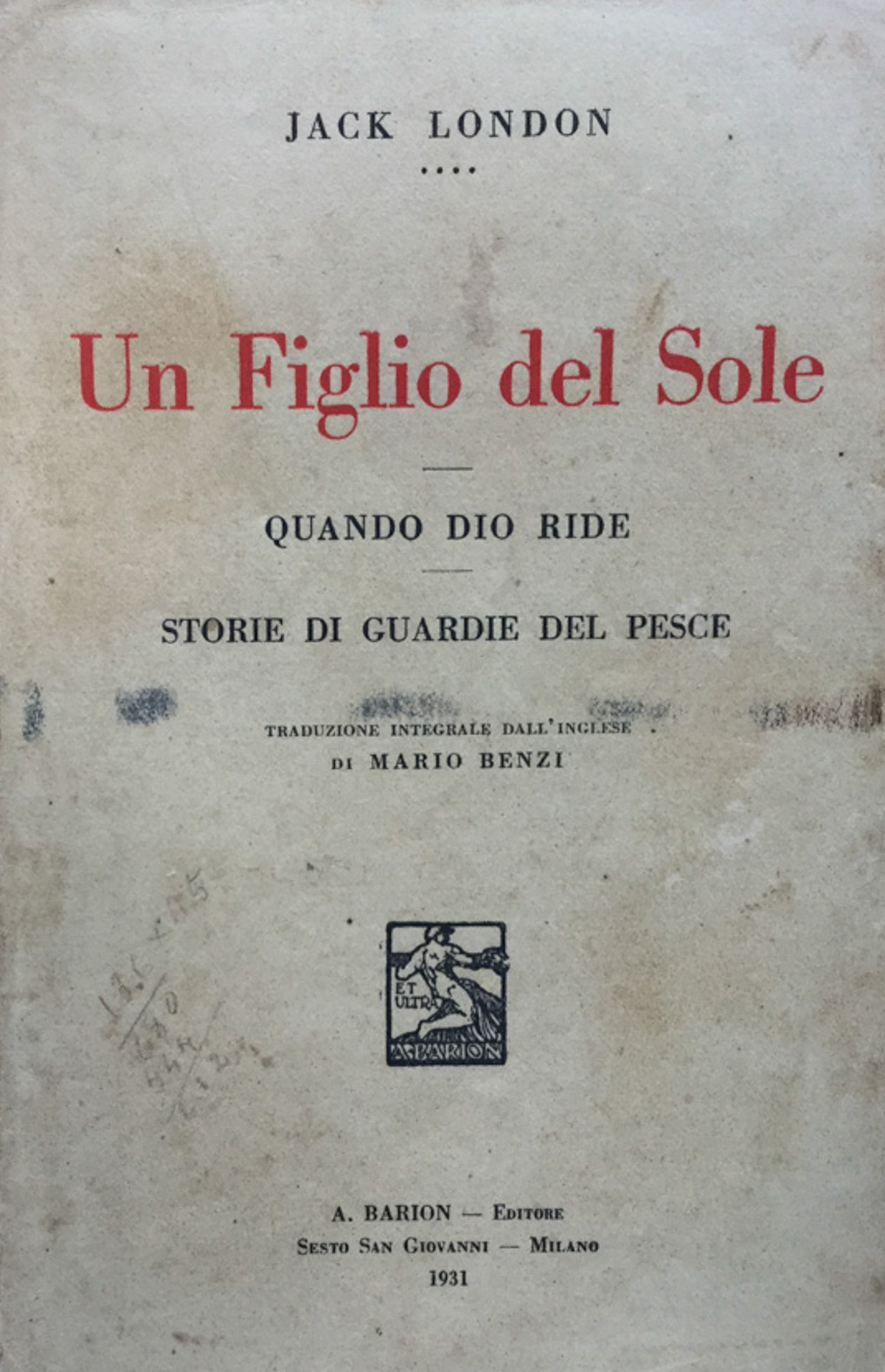 Un Figlio del Sole. Quando Dio ride. Storie di gardie …