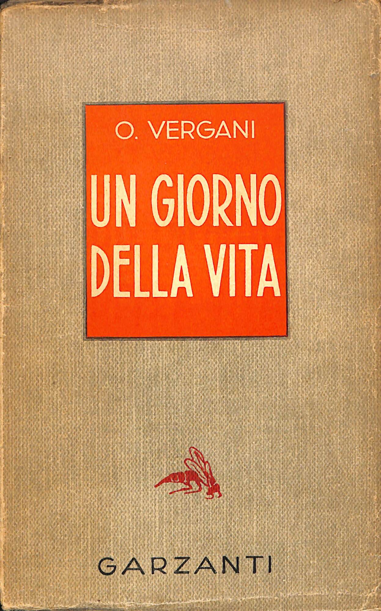 Un giorno della vita : romanzo