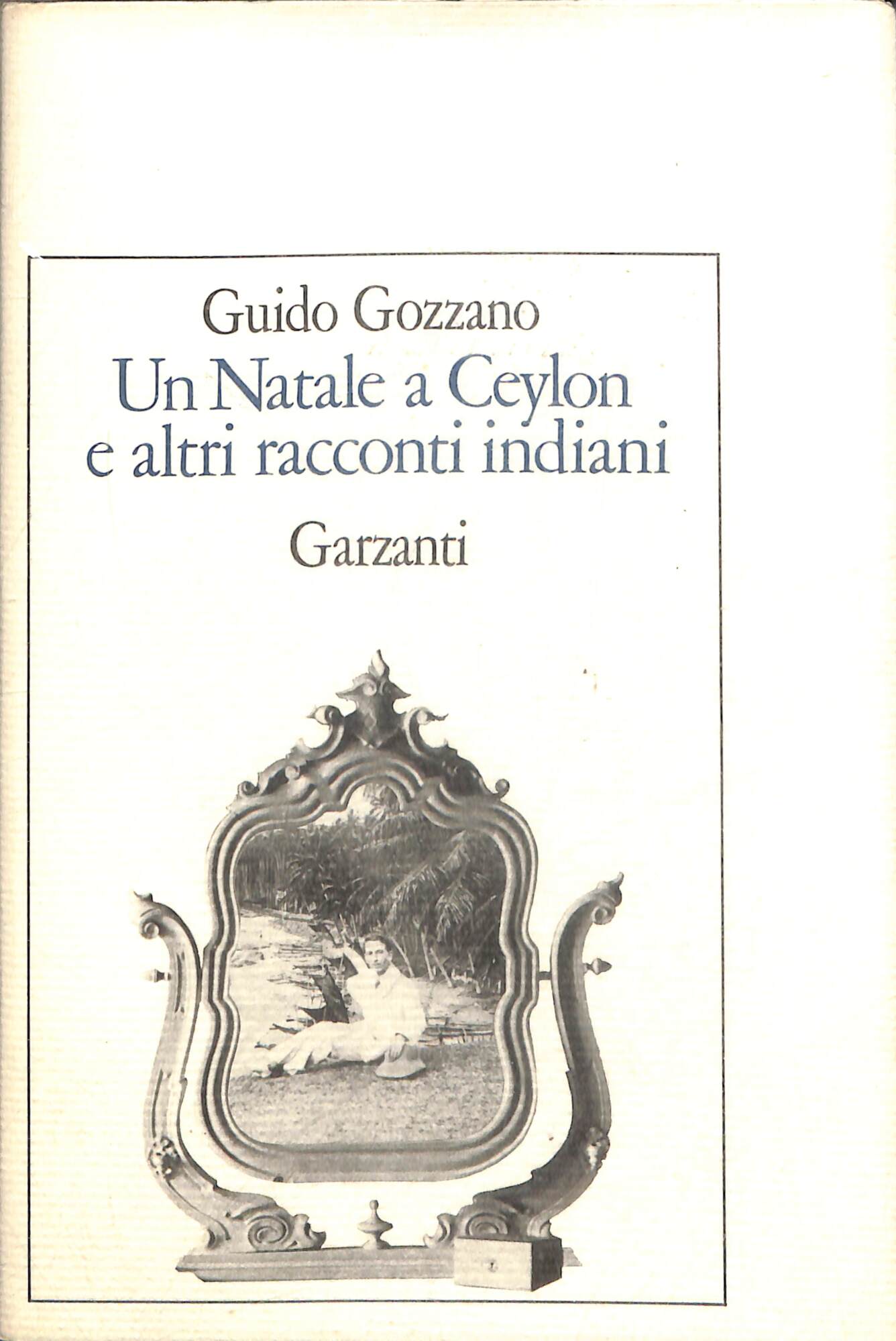 Un Natale a Ceylon e altri racconti indiani