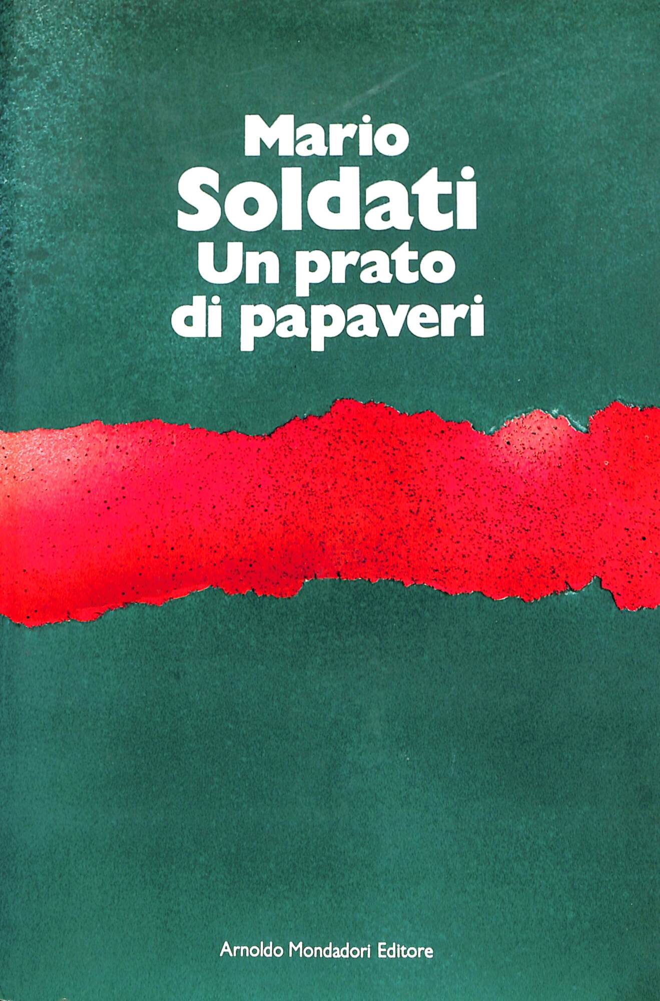 Un prato di papaveri : diario 1947-1964