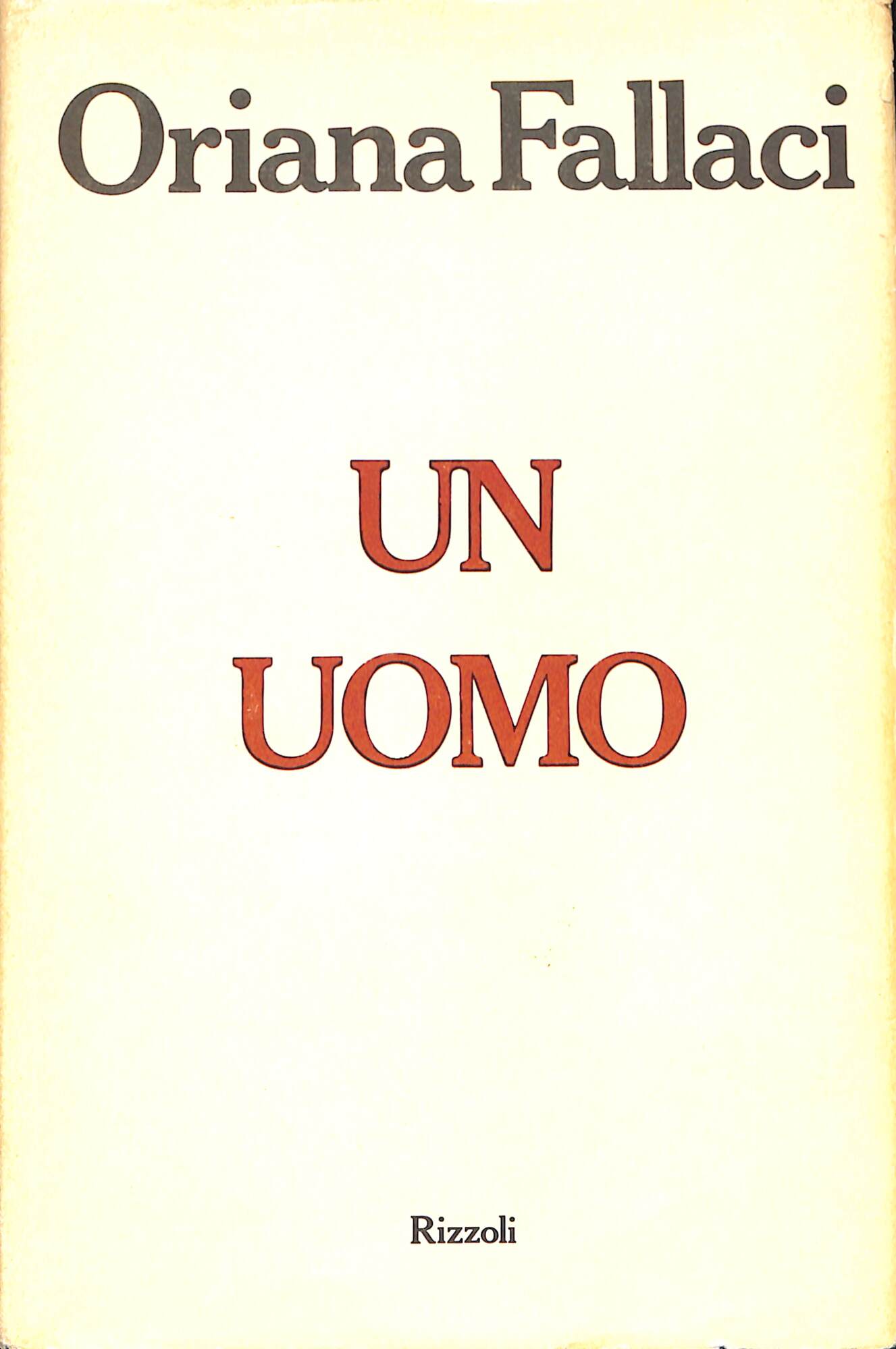 Un uomo : romanzo