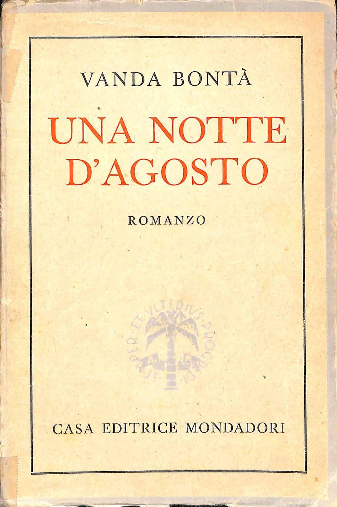 Una notte d'agosto : romanzo