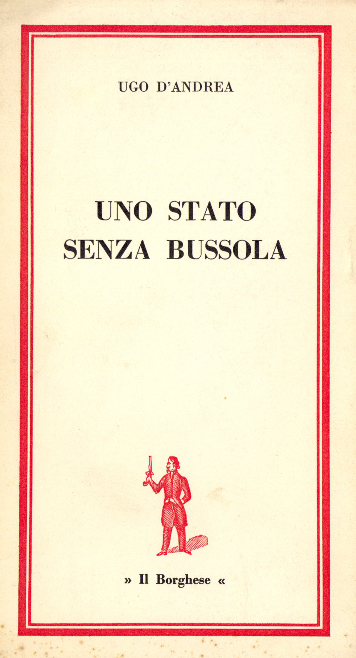 Uno stato senza bussola