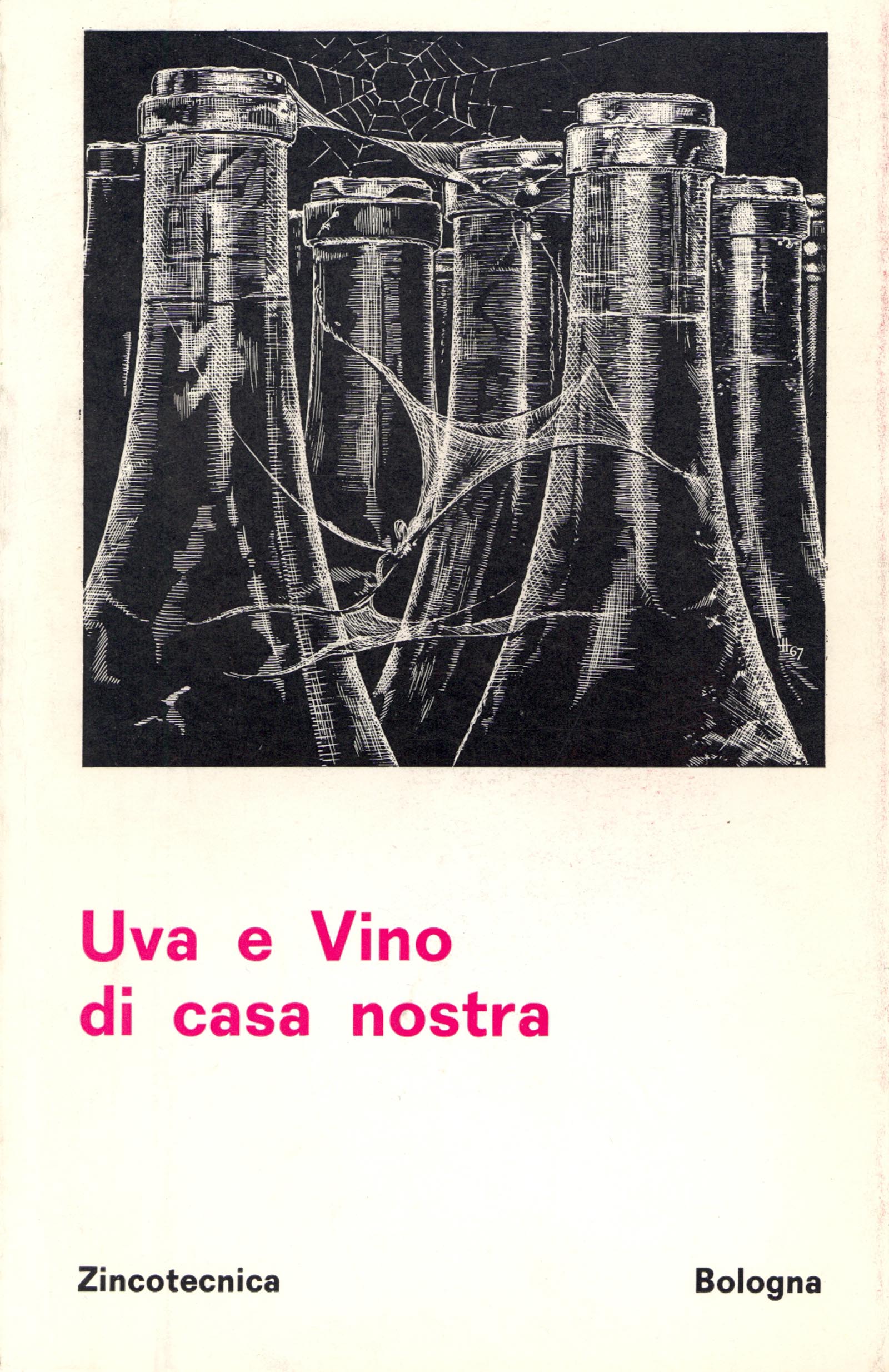 Uva e vino di casa nostra