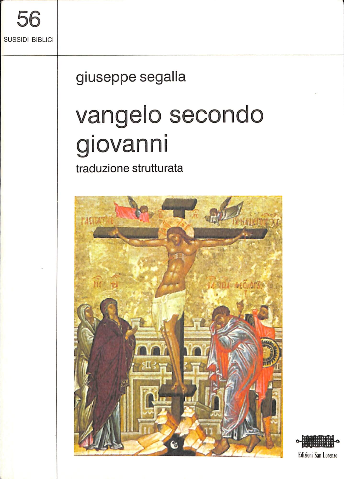 Vangelo secondo Giovanni : traduzione strutturata