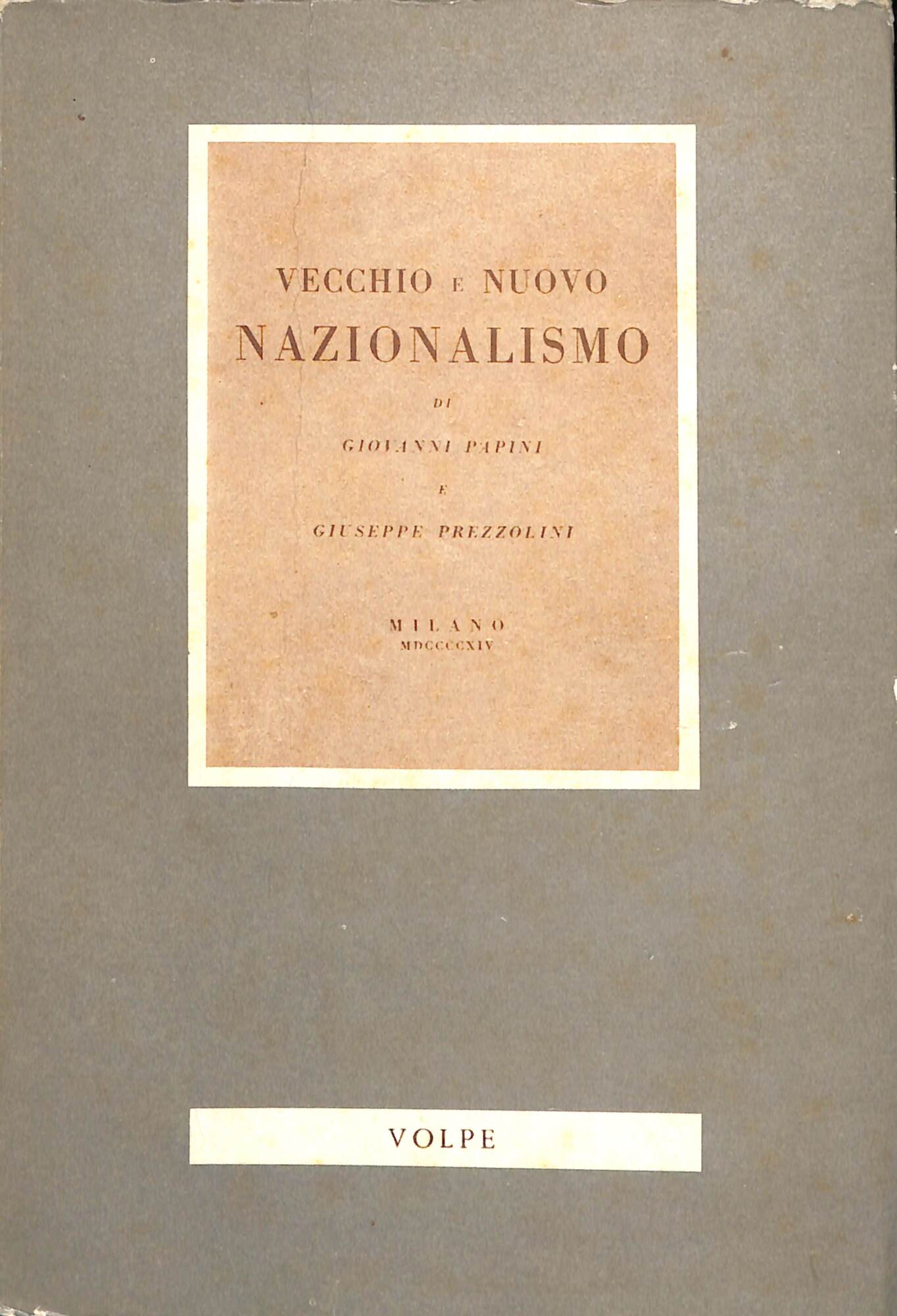 Vecchio e nuovo nazionalismo