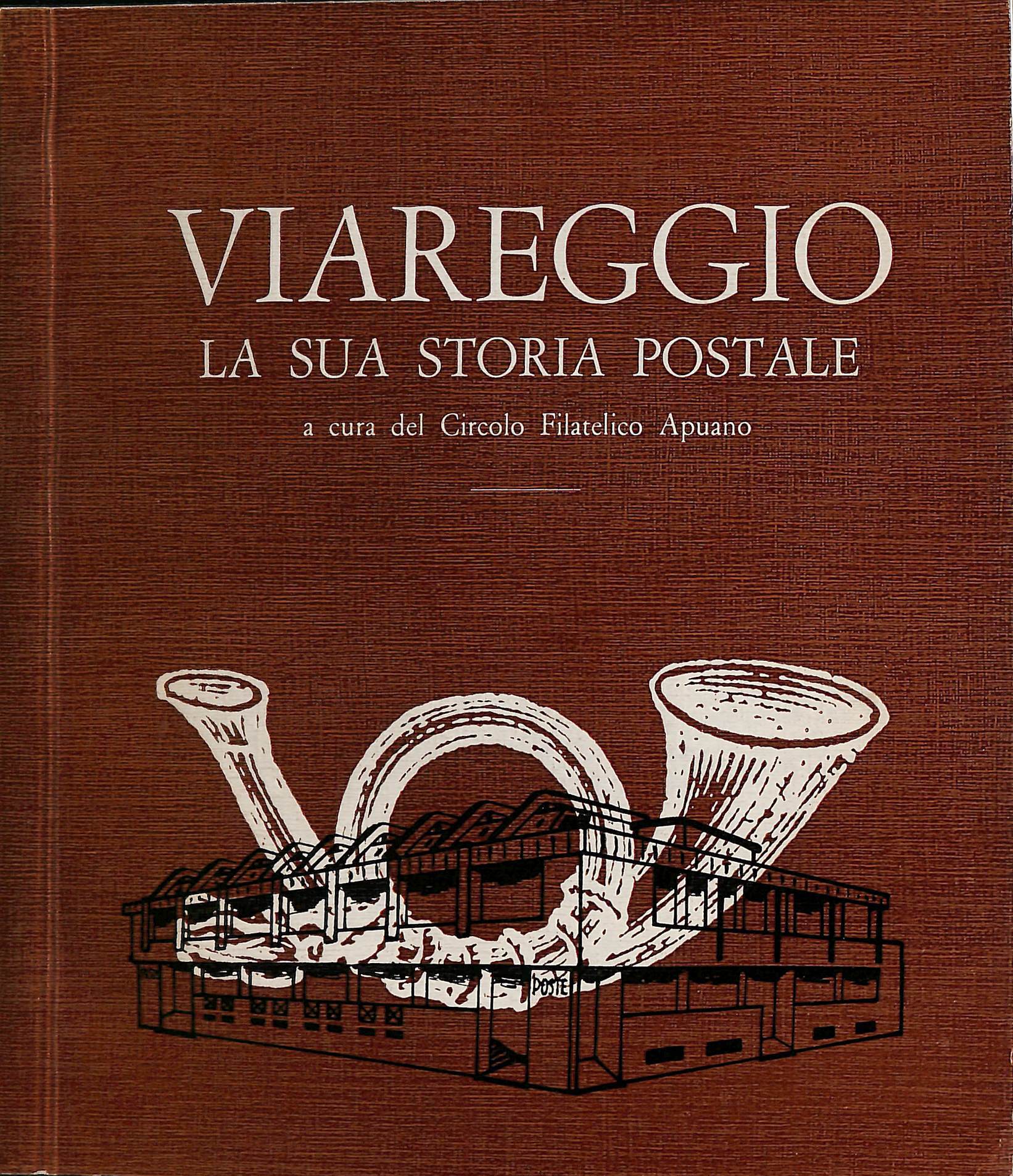 Viareggio, la sua storia postale
