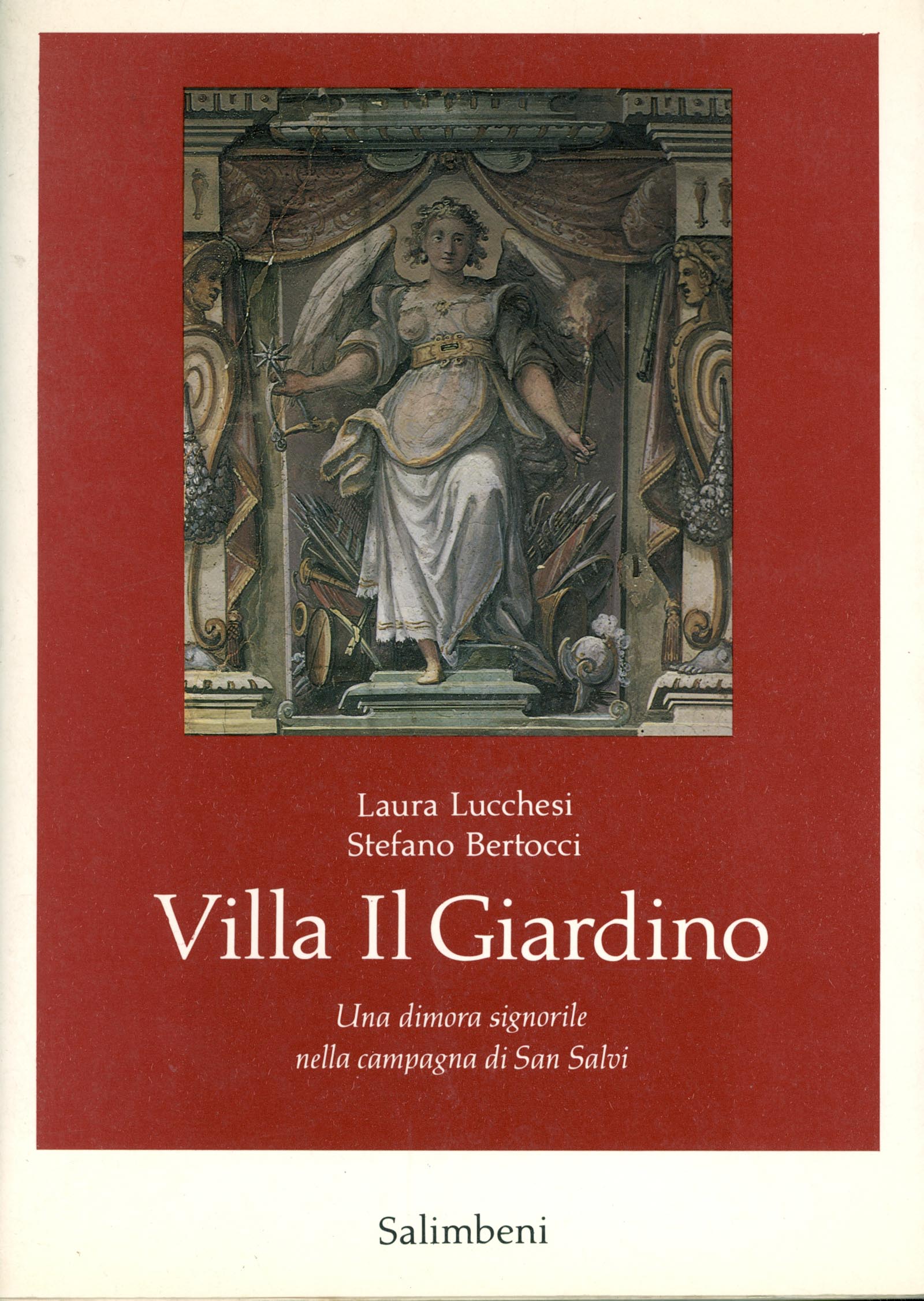 Villa il Giardino. Una dimora signorile nella campagna di San …