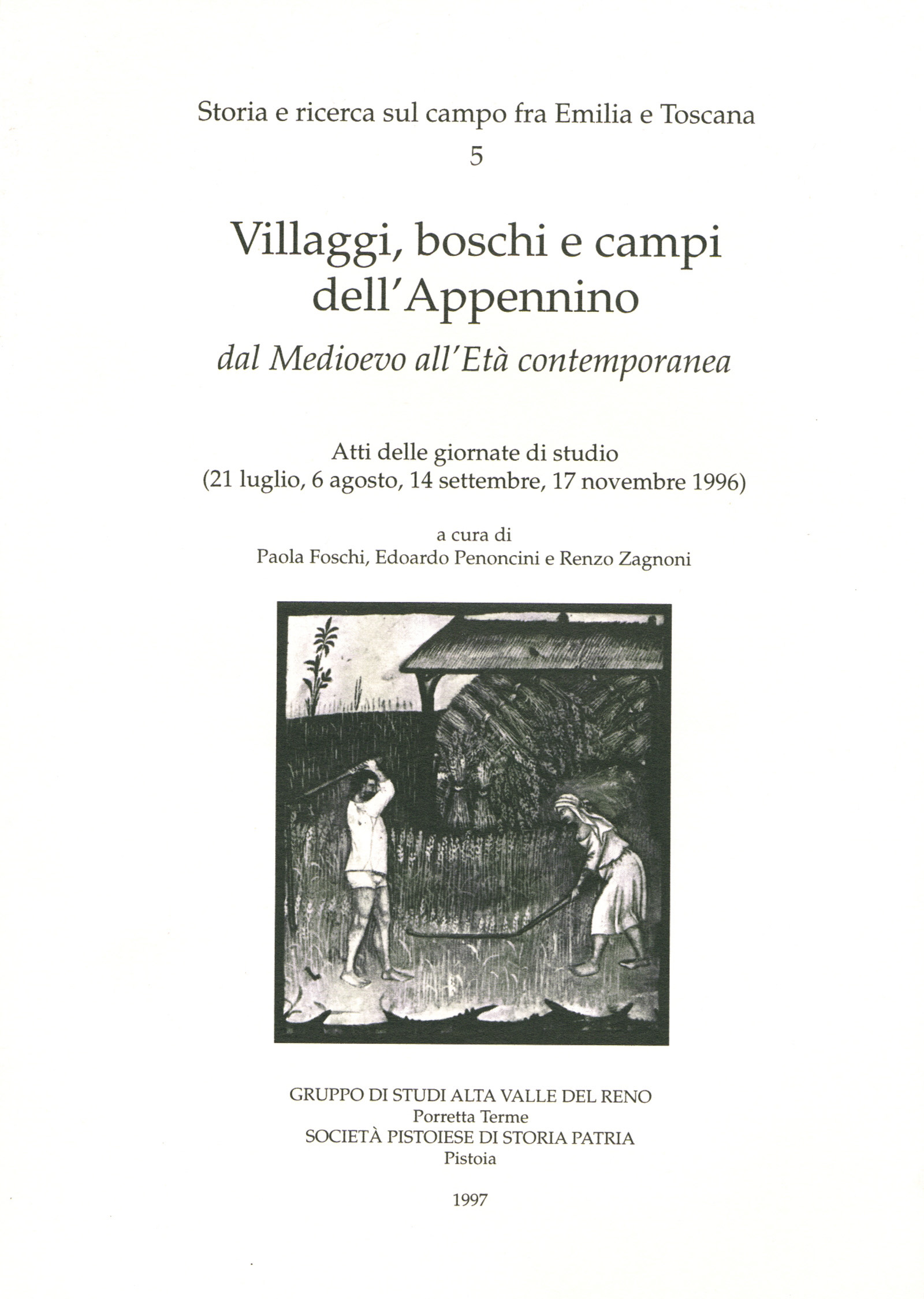 Villaggi, boschi e campi dell'Appennino