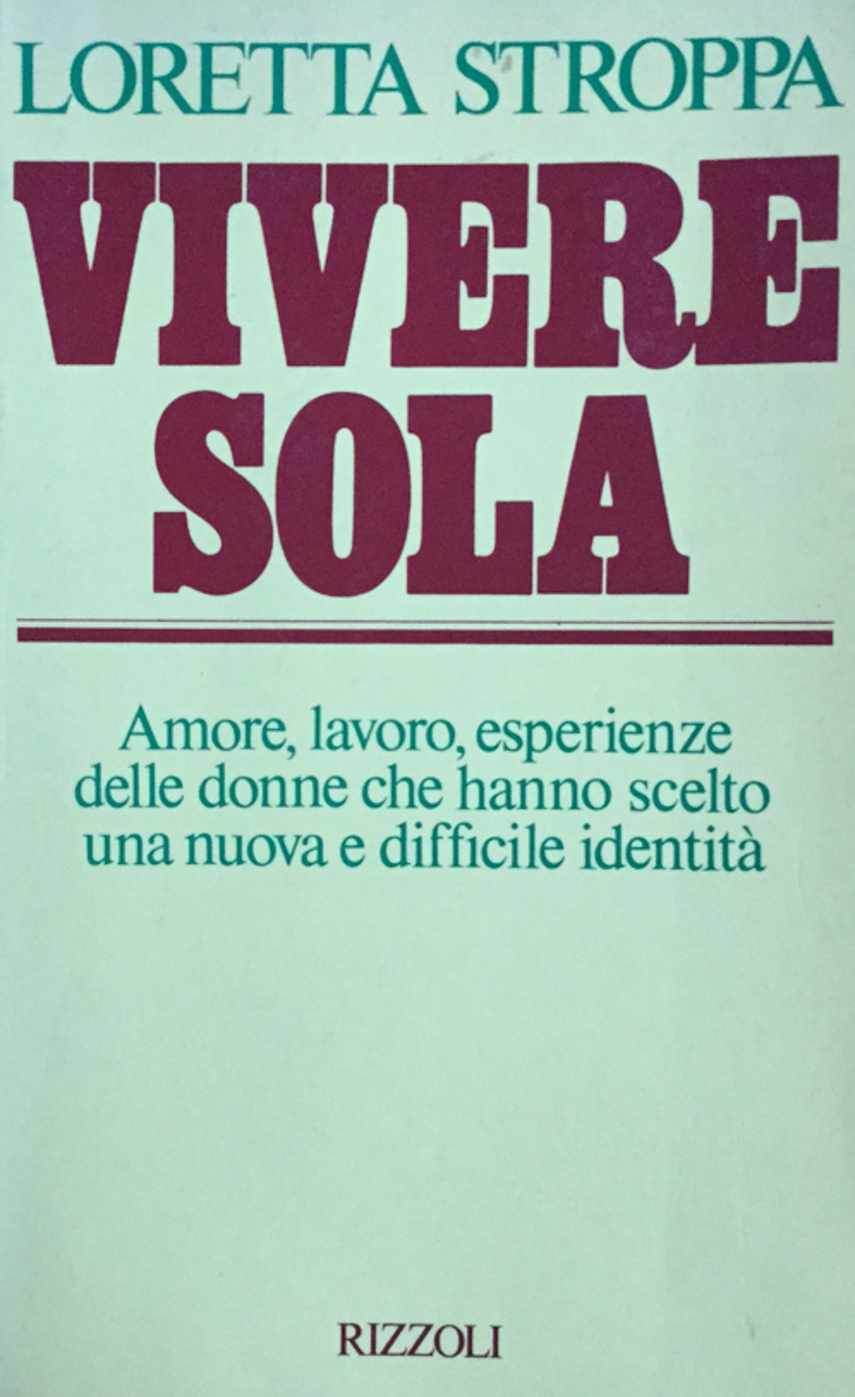 Vivere sola