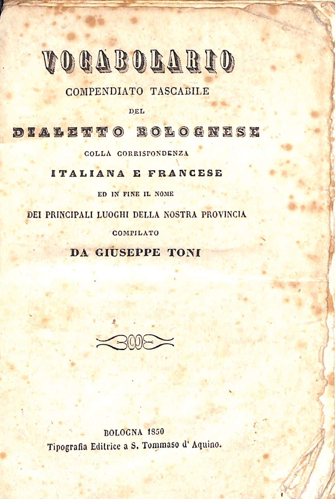 Vocabolario compendiato tascabile del dialetto bolognese