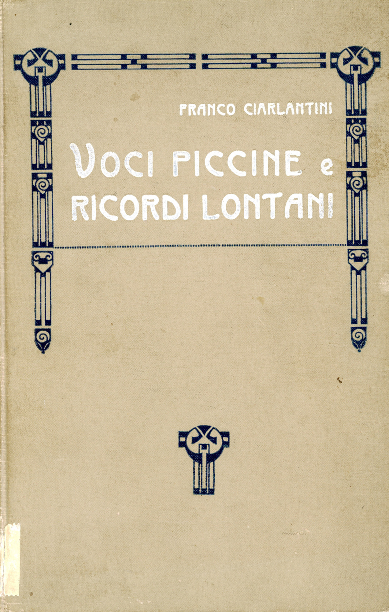 Voci piccine e ricordi lontani