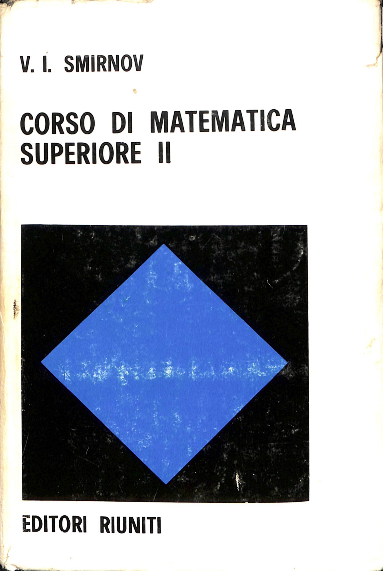 Vol 2.: Corso di matematica superiore