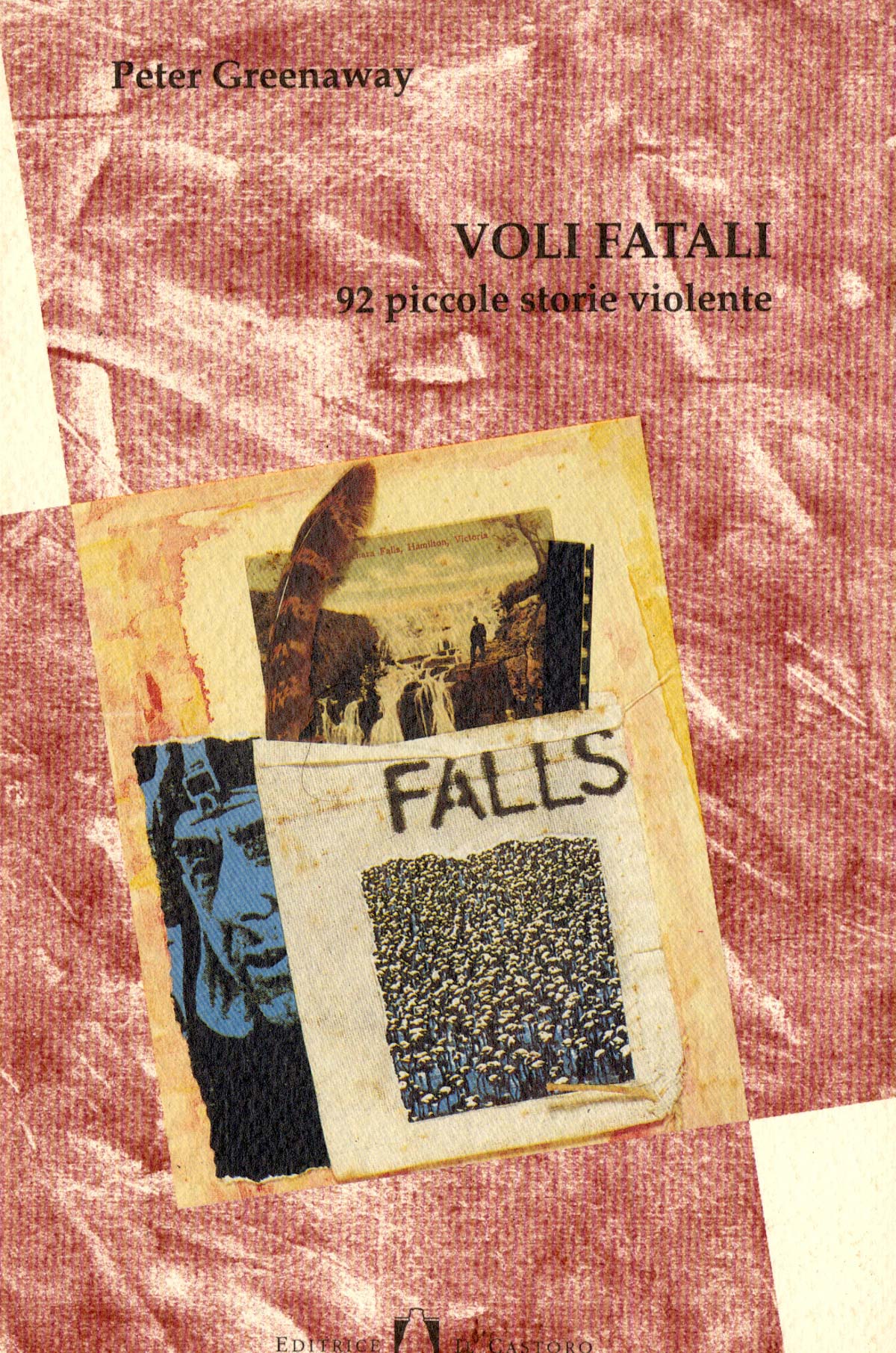 Voli fatali. 92 piccole storie violente