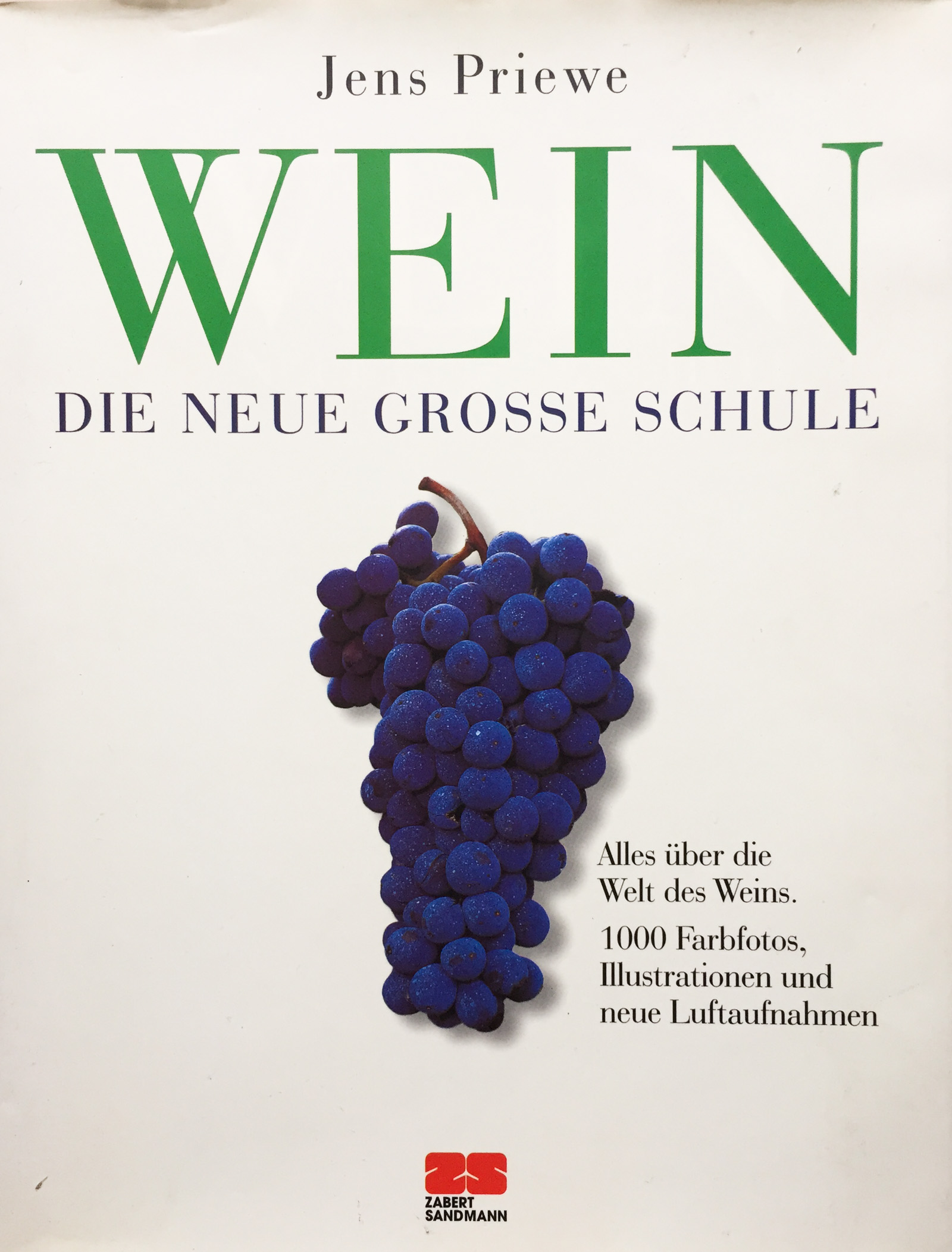 Wein. Die neue grosse Schule