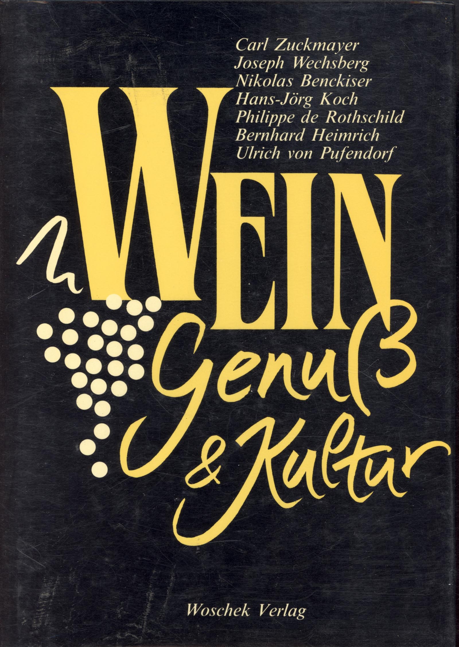 Wein Genuss und Kultur