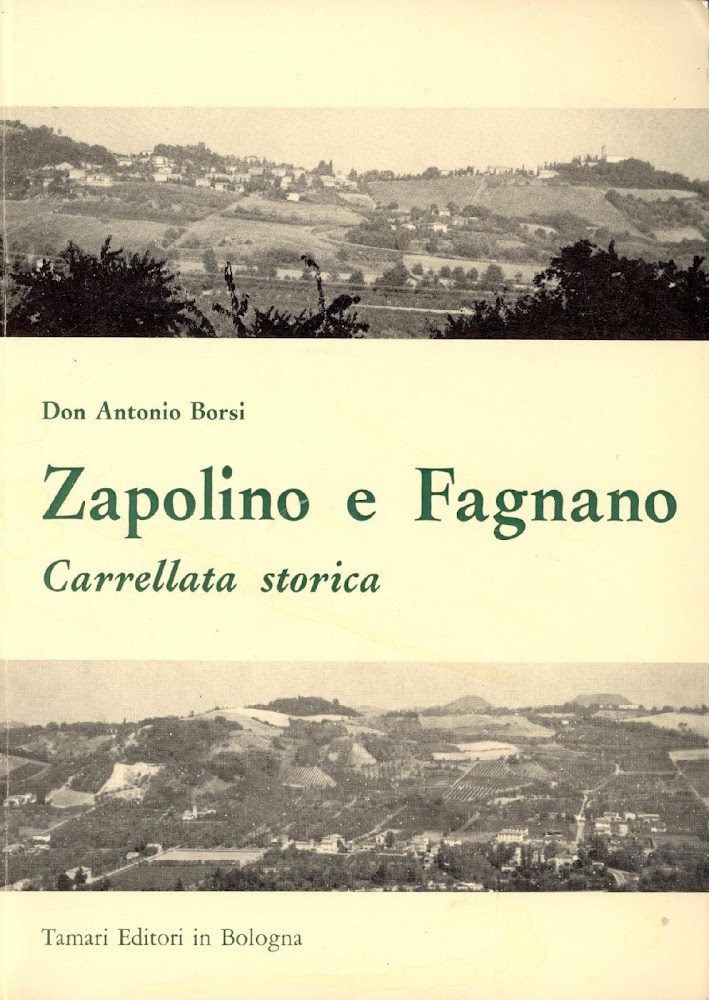 Zapolino e Fagnano : carrellata storica