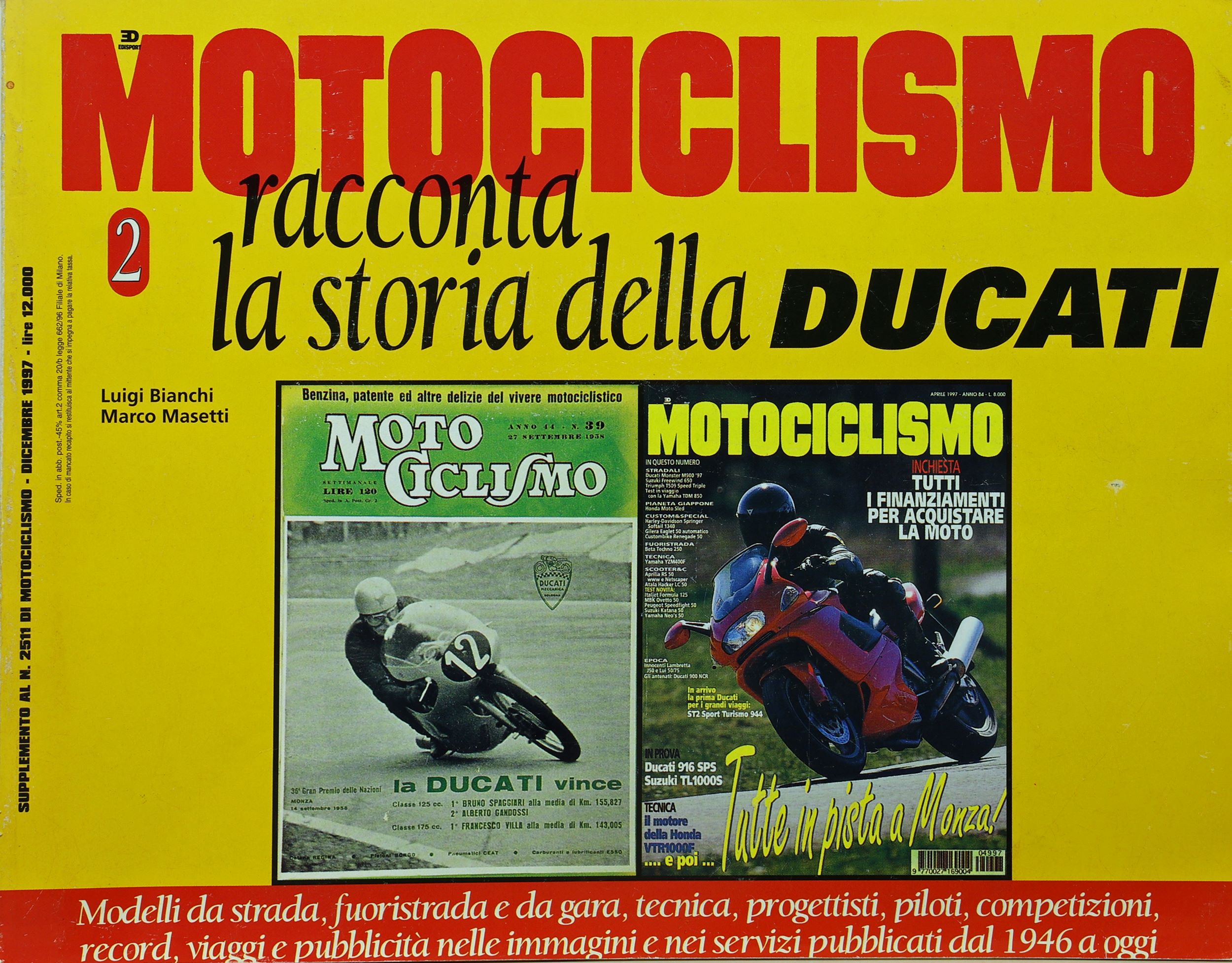 MOTOCICLISMO RACCONTA LA STORIA DELLA DUCATI