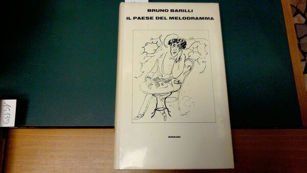 Il paese del melodramma